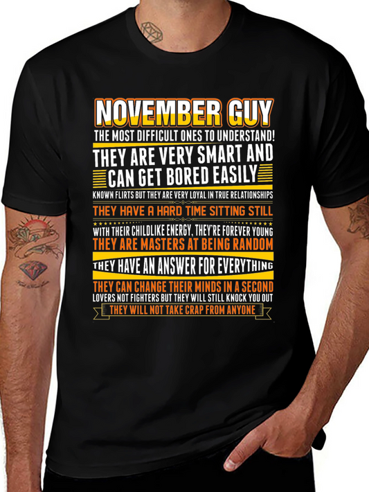 November Guy Graphic Tee - Smart Loyal Random