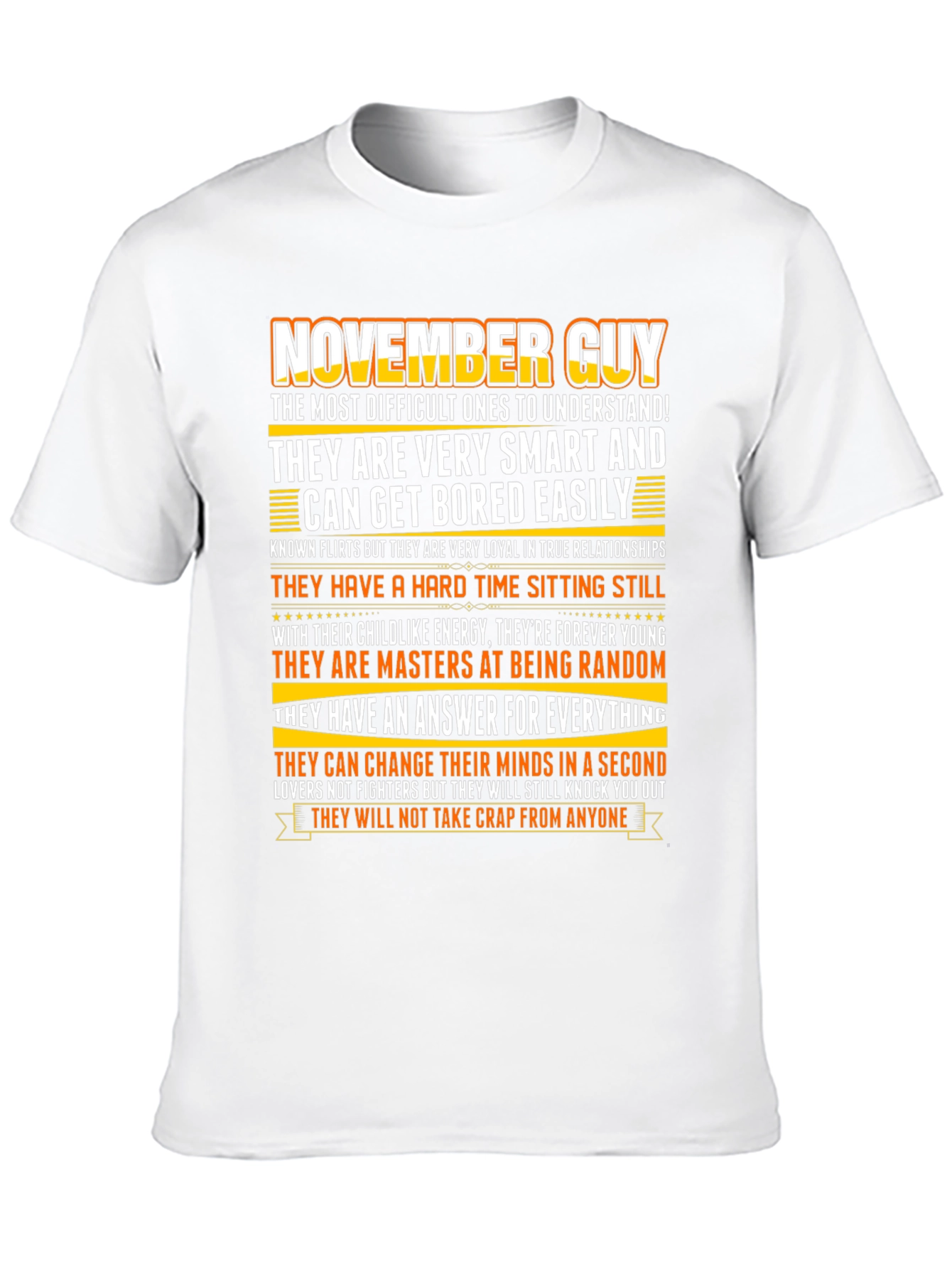 November Guy Graphic Tee - Smart Loyal Random