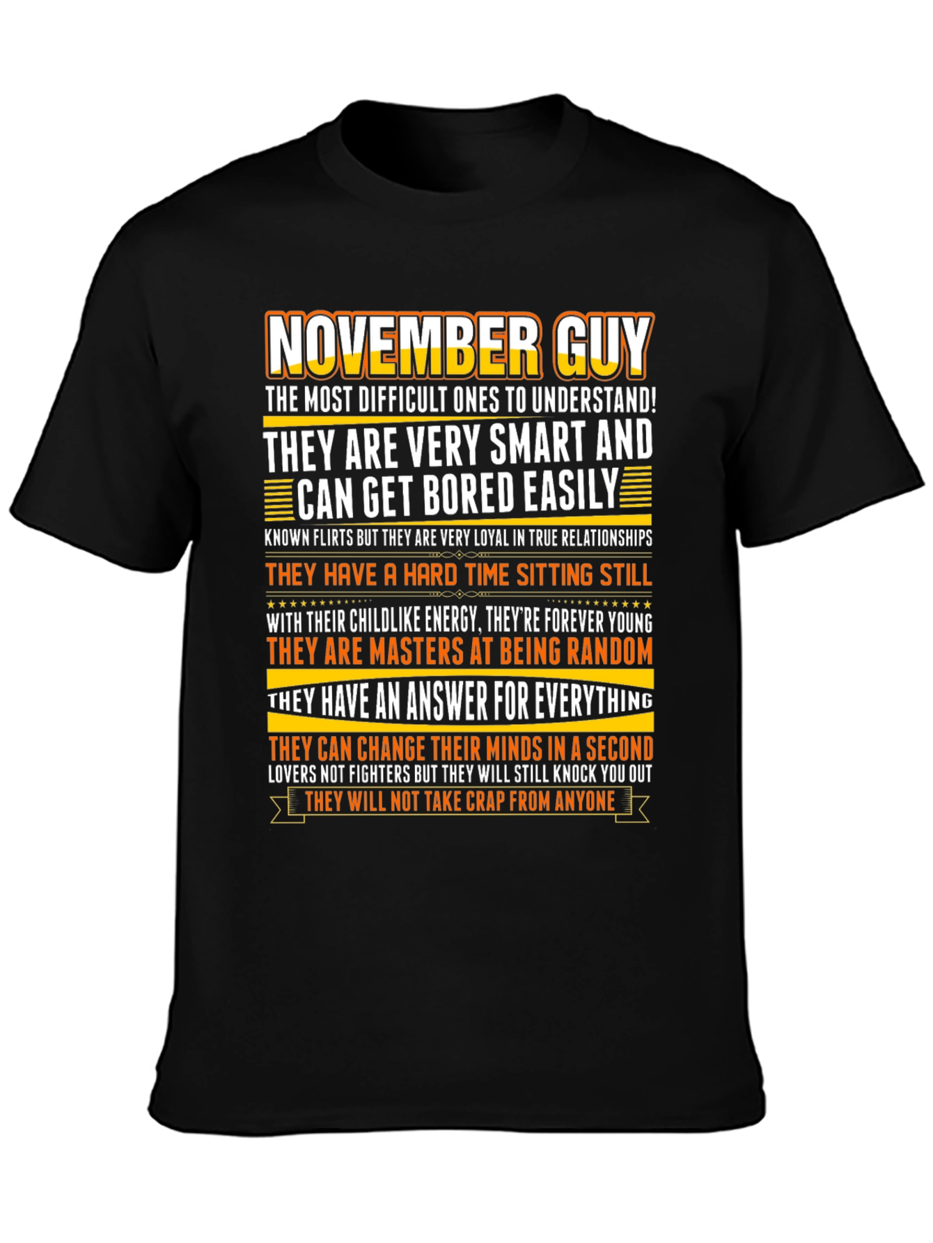 November Guy Graphic Tee - Smart Loyal Random