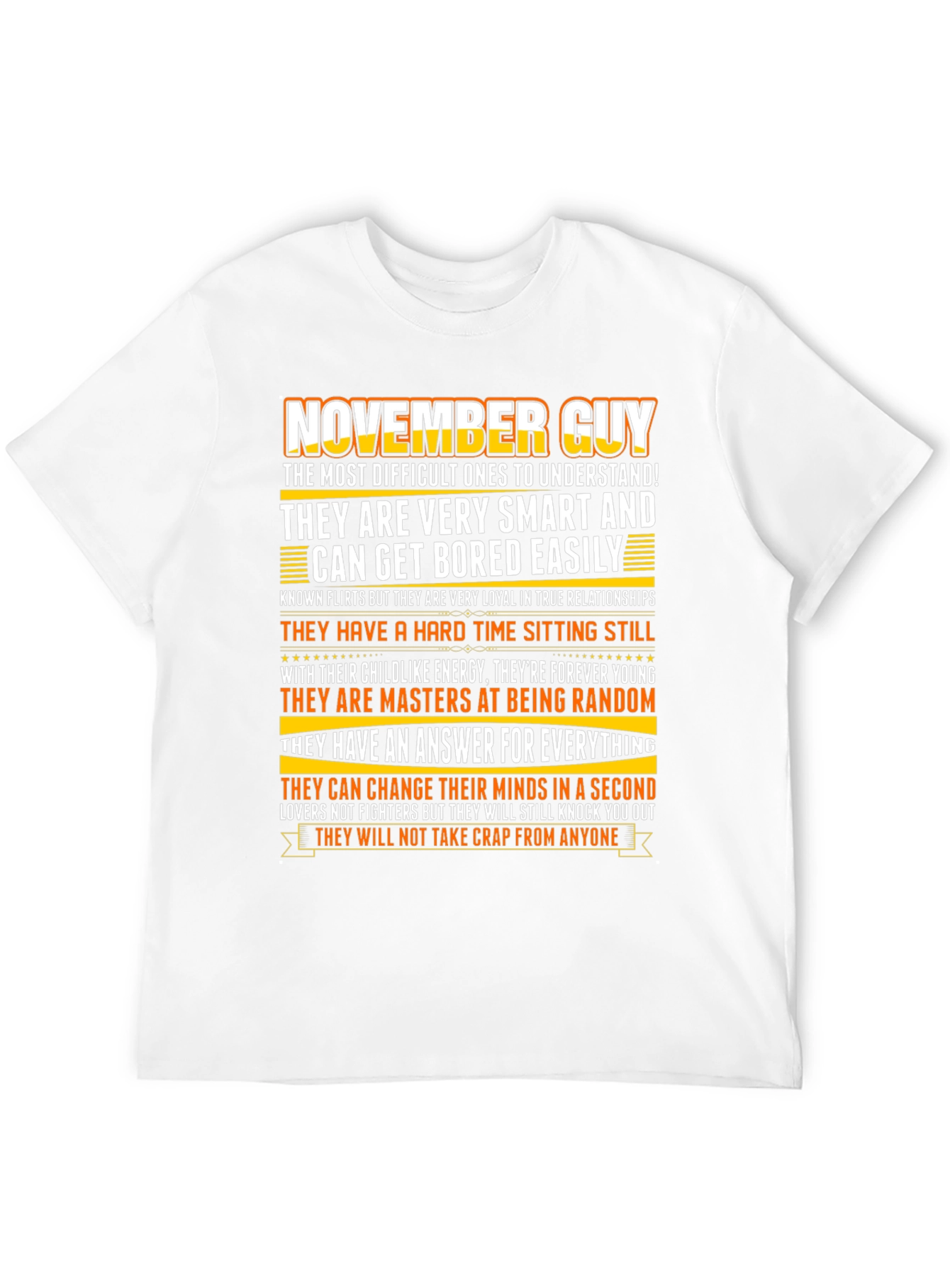 November Guy Graphic Tee - Smart Loyal Random