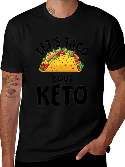 Lets Taco Bout Keto T-Shirt