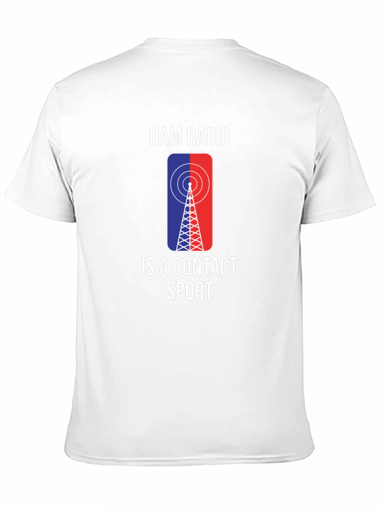 Ham Radio Contact Sport T-Shirt