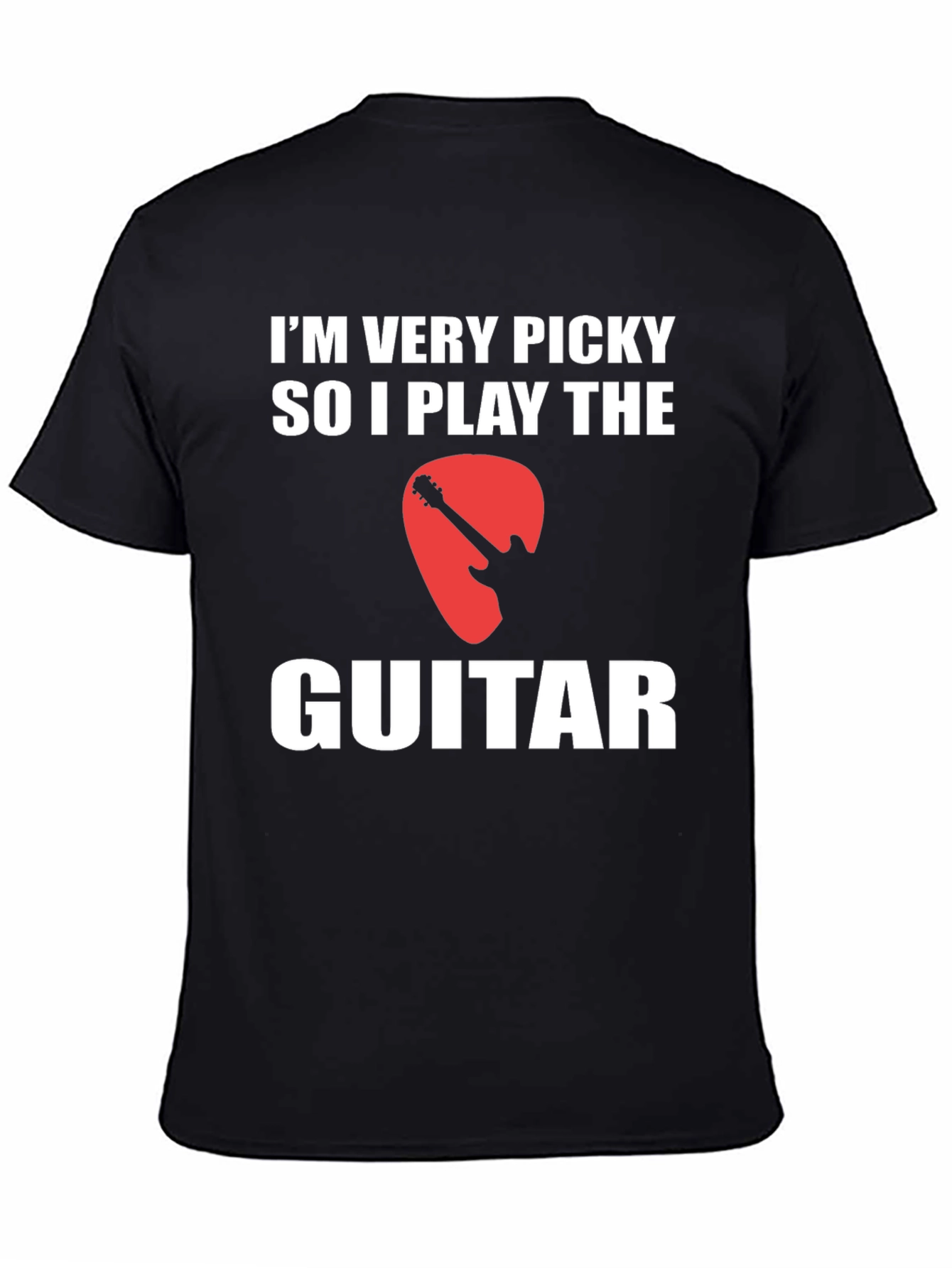 Funny Guitar Player T-Shirt - Im Very Picky