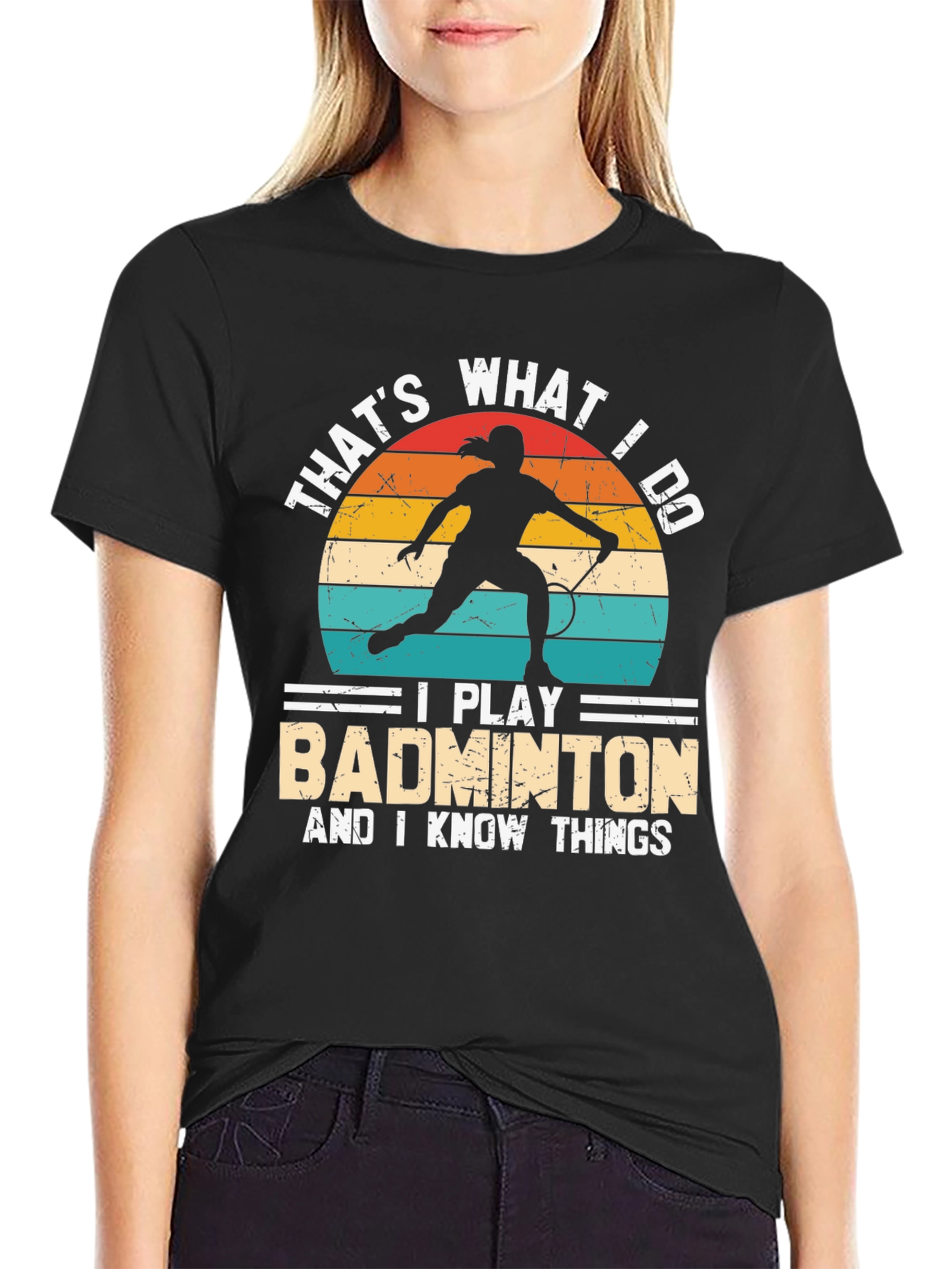 Badminton Player T-Shirt - Thats What I Do