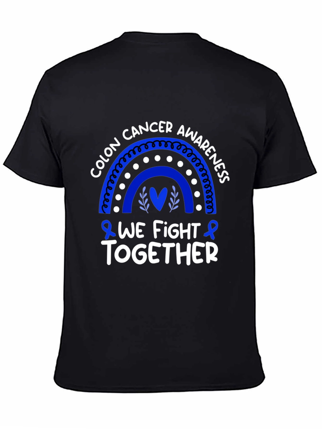 Colon Cancer Awareness T-Shirt - We Fight Together
