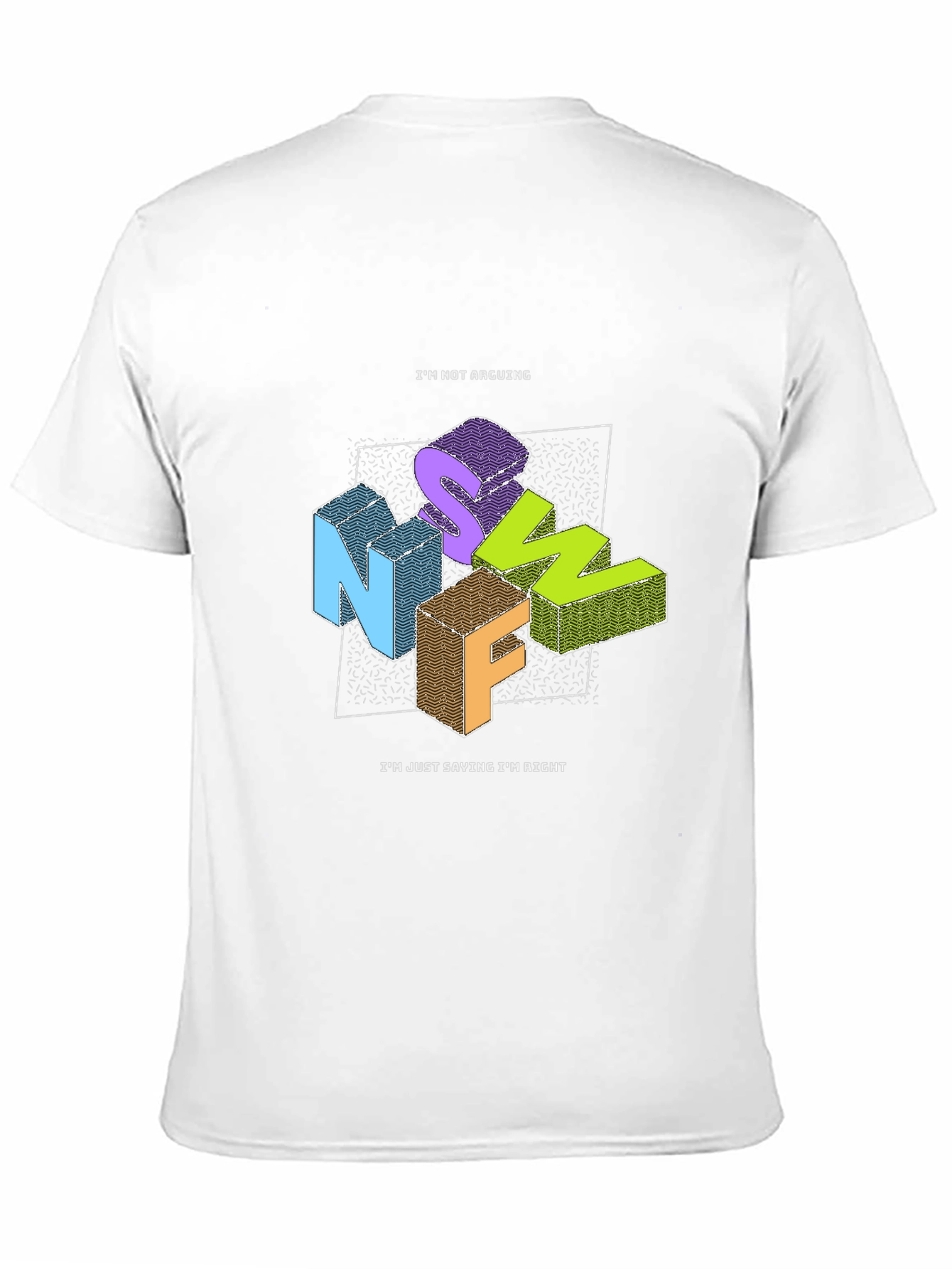 Funny Im Not Arguing Graphic T-Shirt