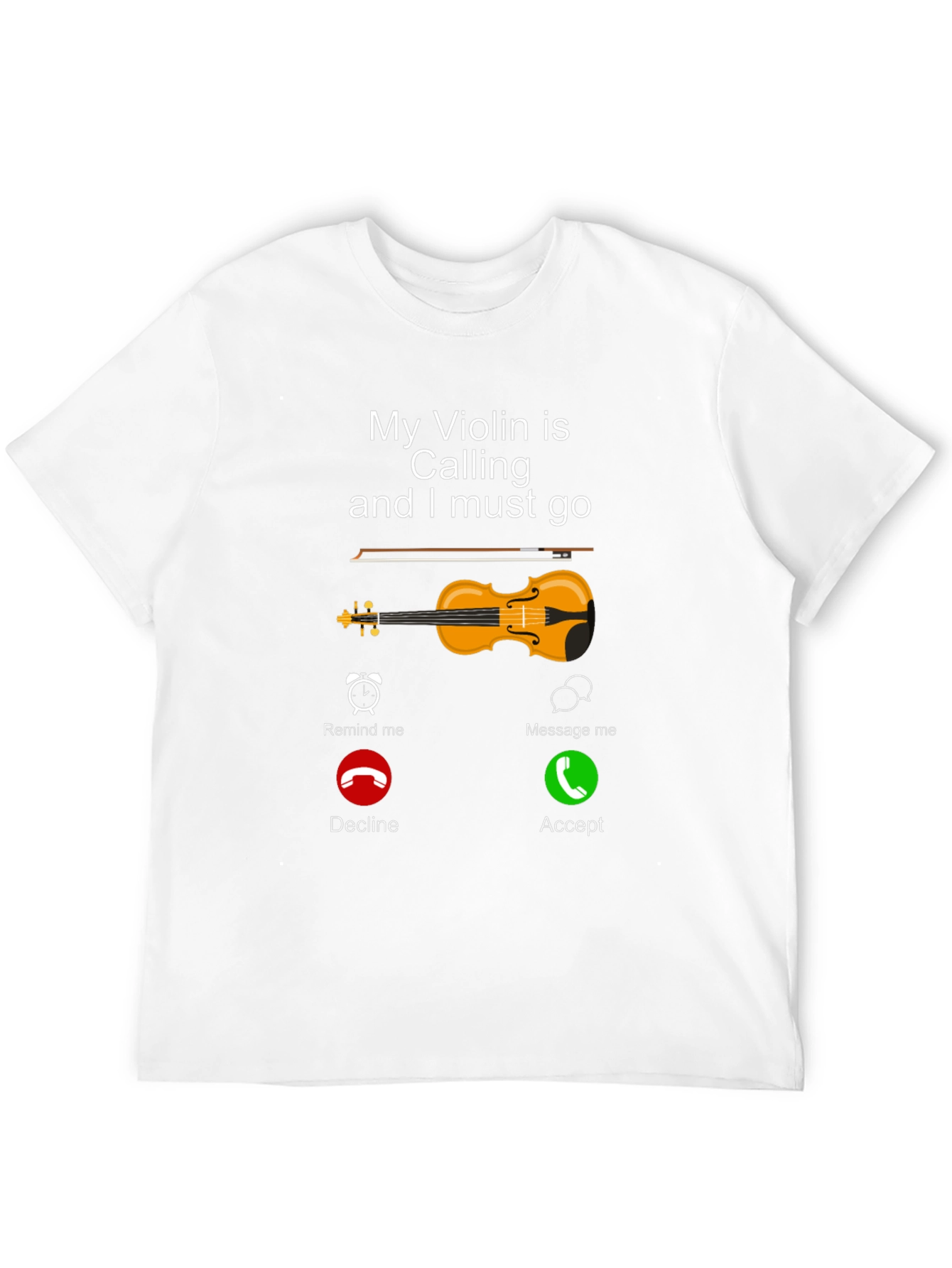 My Violin is Calling T-Shirt