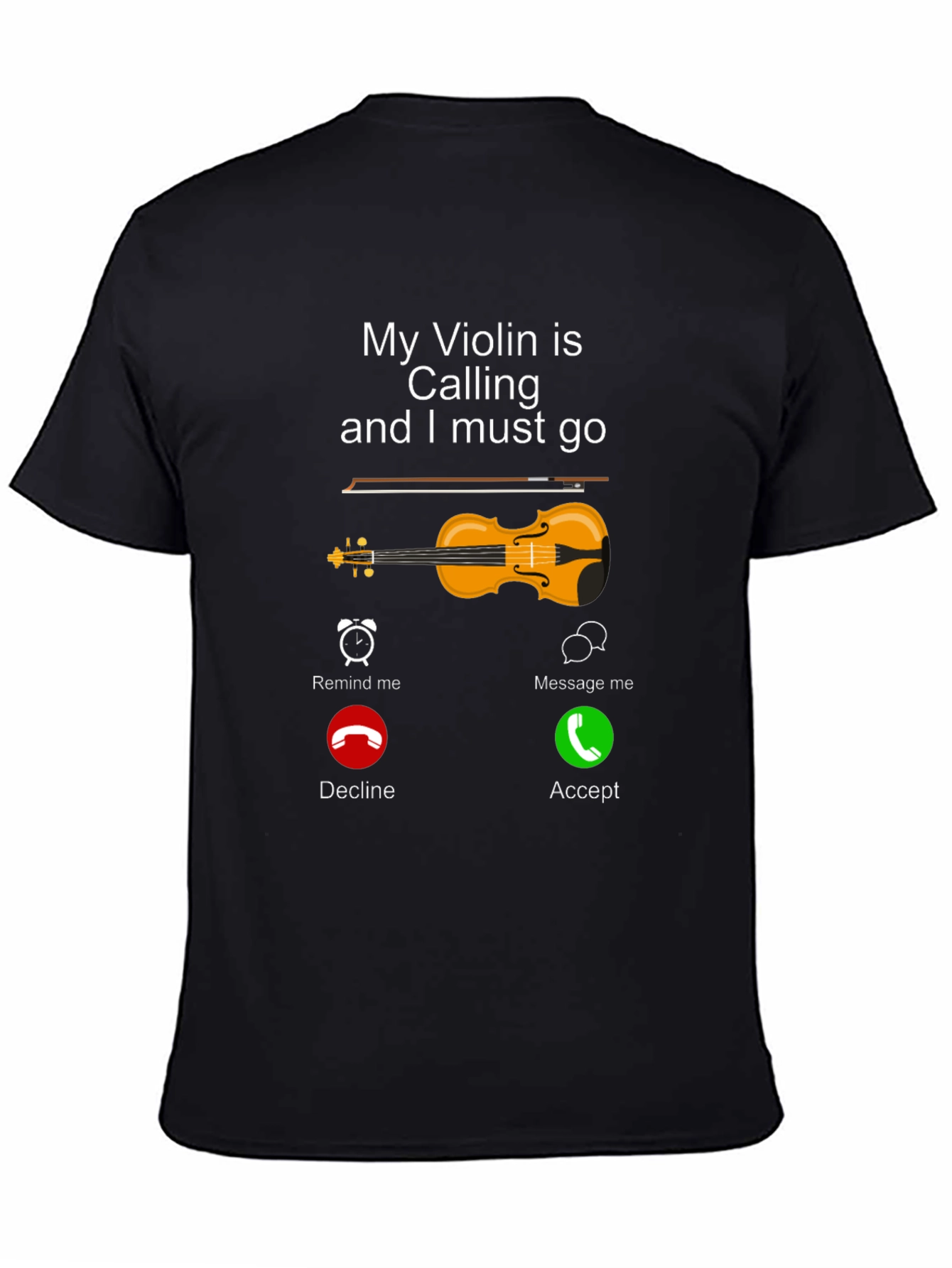 My Violin is Calling T-Shirt