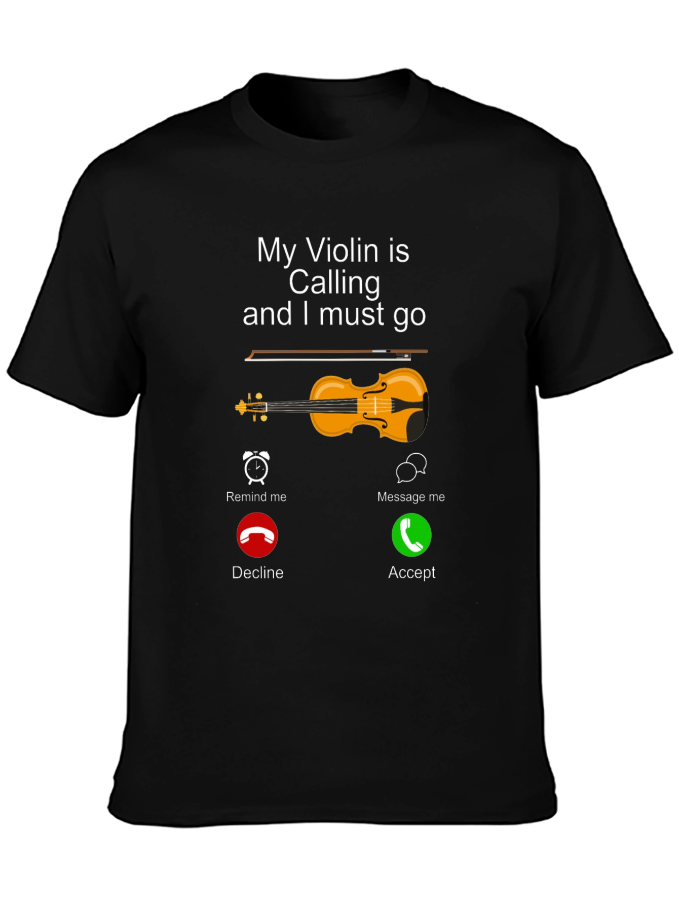 My Violin is Calling T-Shirt