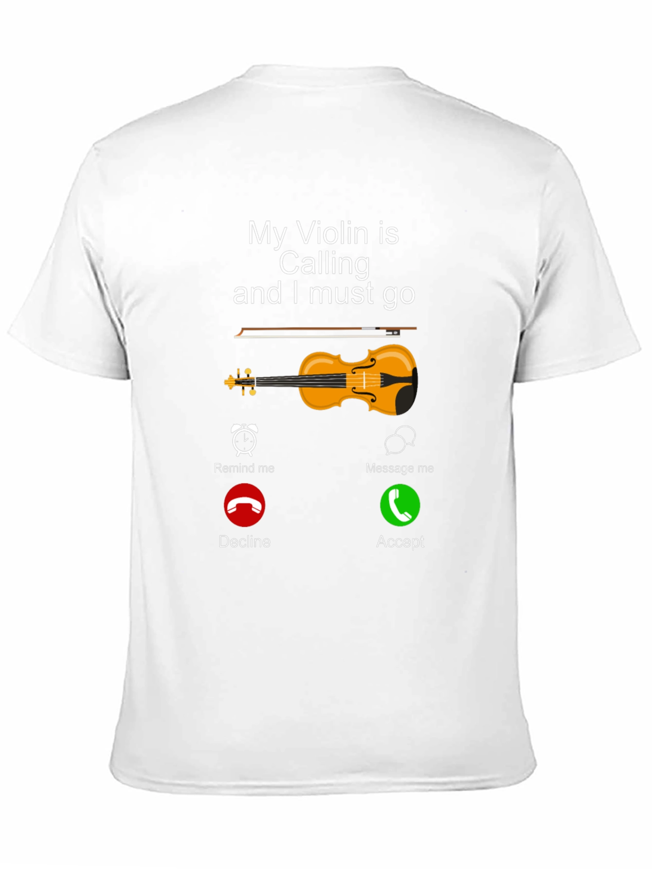 My Violin is Calling T-Shirt