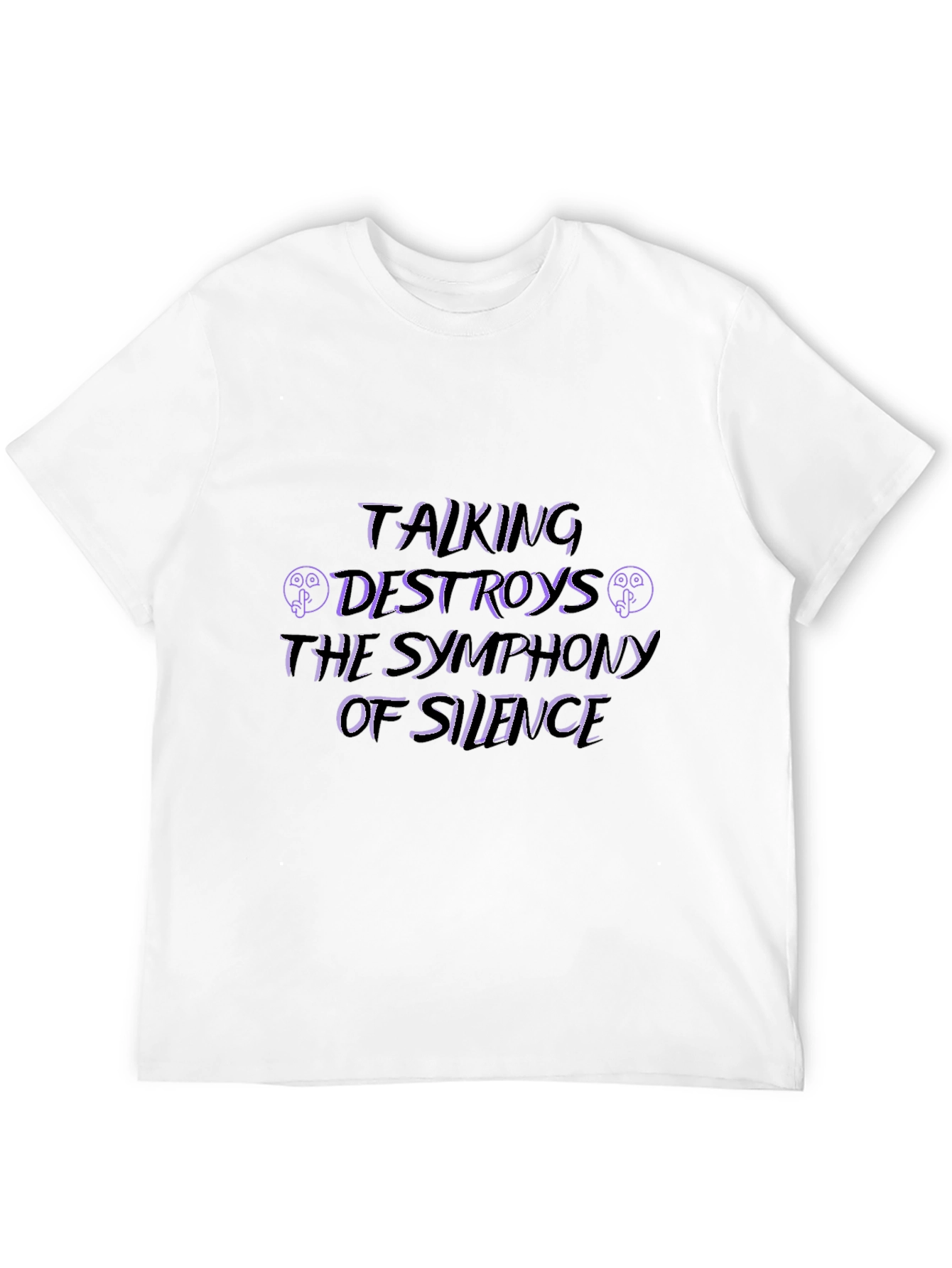 Talking Destroys the Symphony of Silence T-Shirt