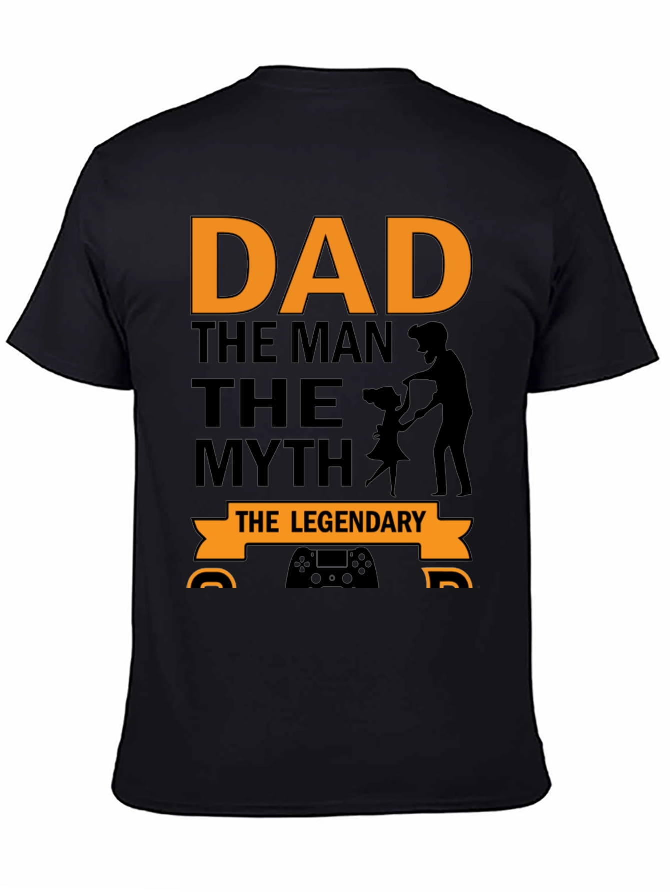 Dad The Man The Myth The Legendary Black T-Shirt