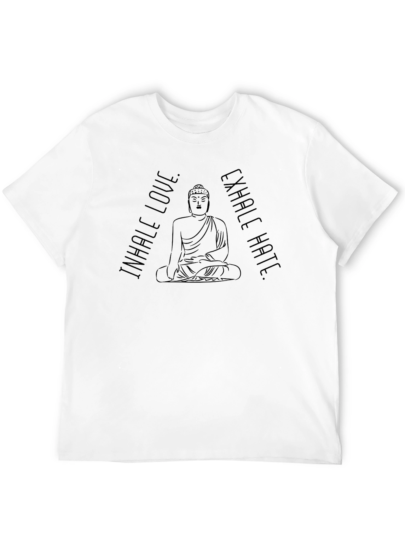 Inhale Love Exhale Hate Buddha Graphic Tee