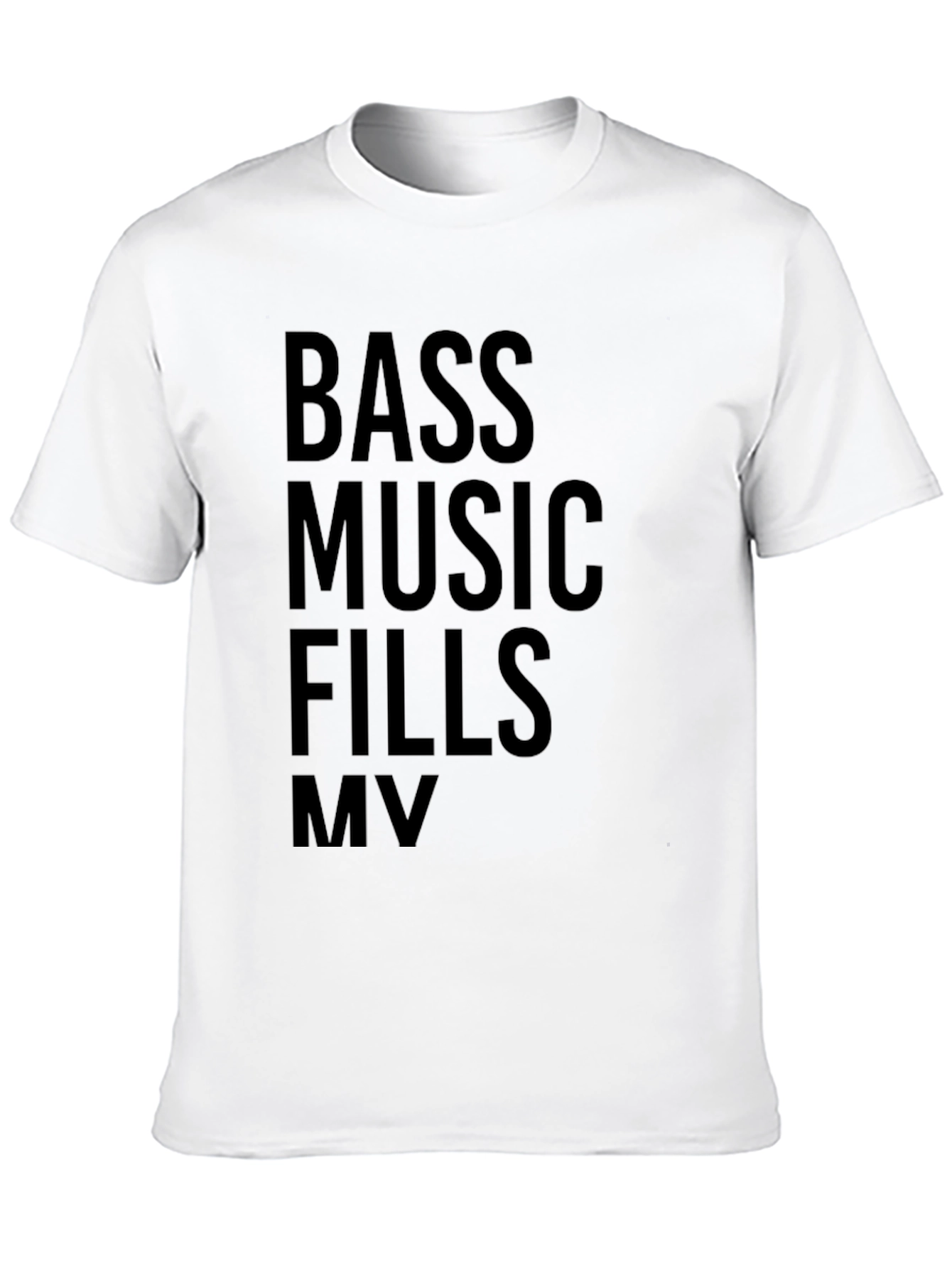 Bass Music Fills MV Graphic T-Shirt