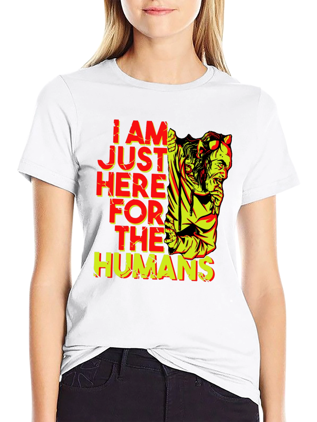I am Just Here for the Humans T-Shirt