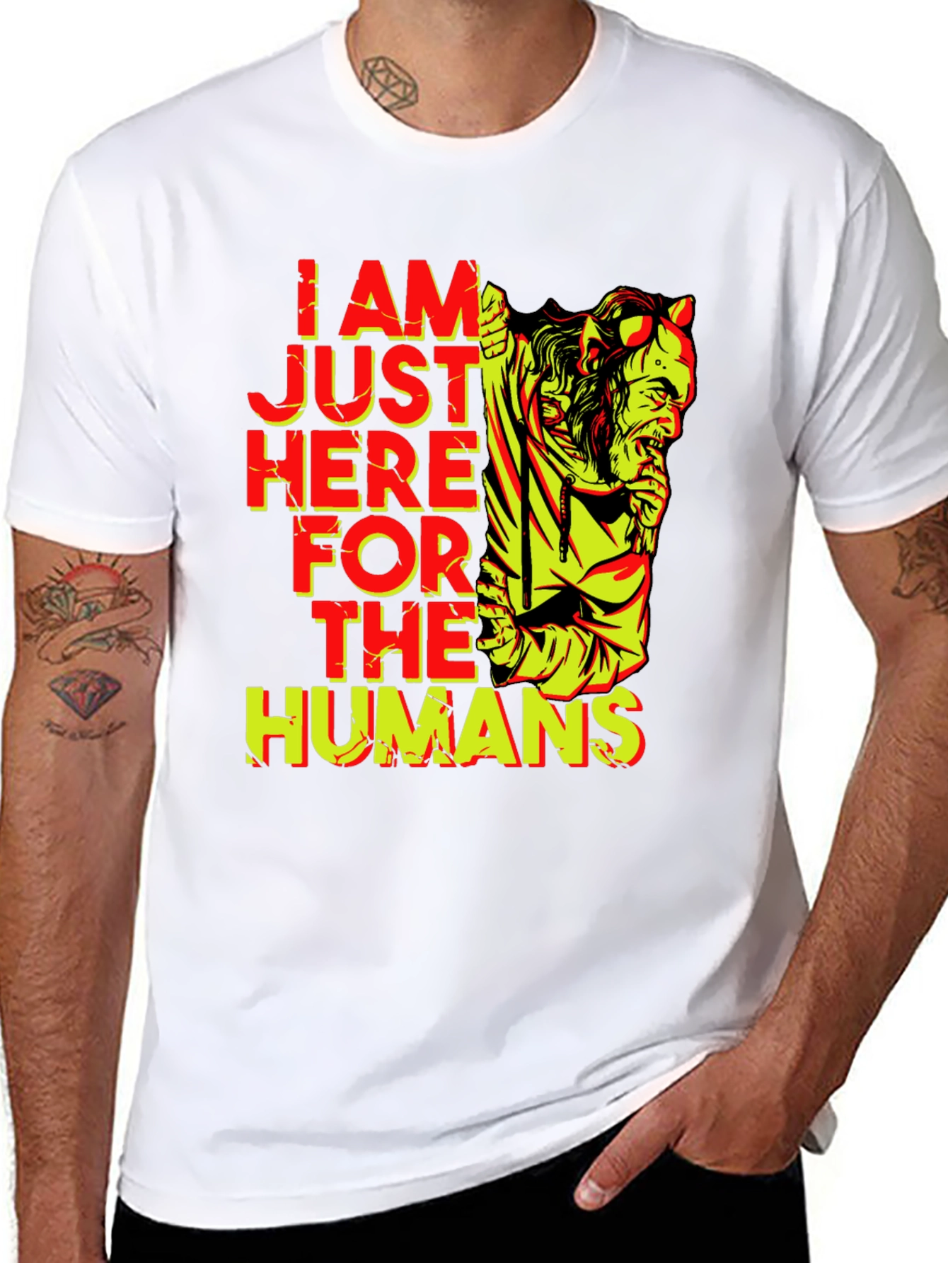 I am Just Here for the Humans T-Shirt