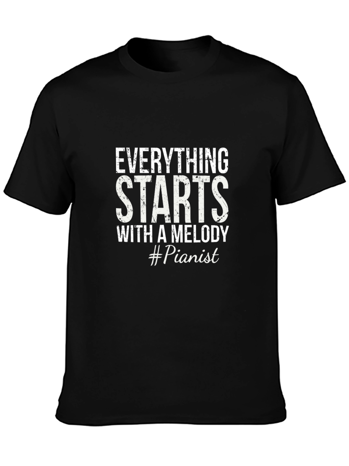Everything Starts With A Melody T-Shirt