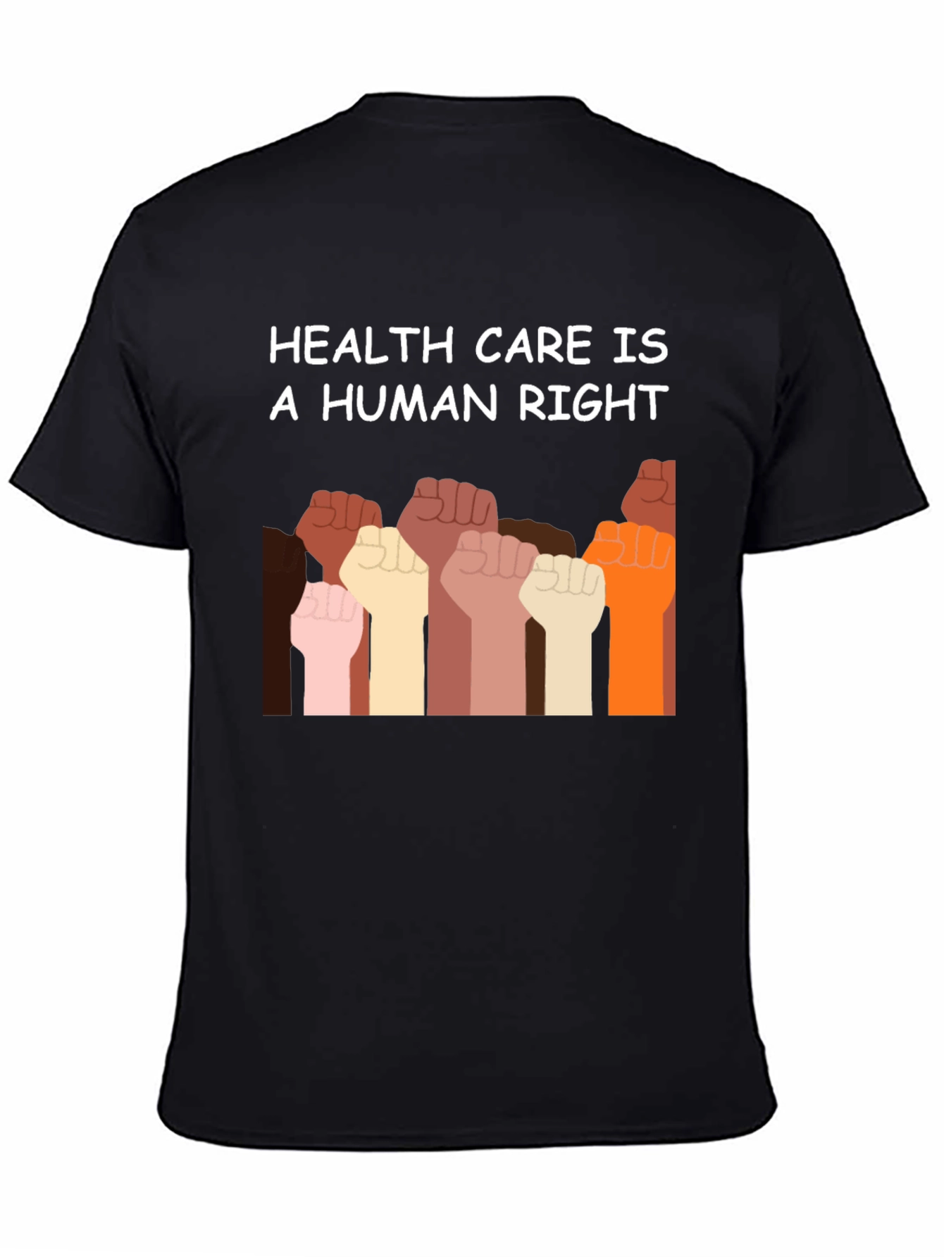 Healthcare is a Human Right T-Shirt