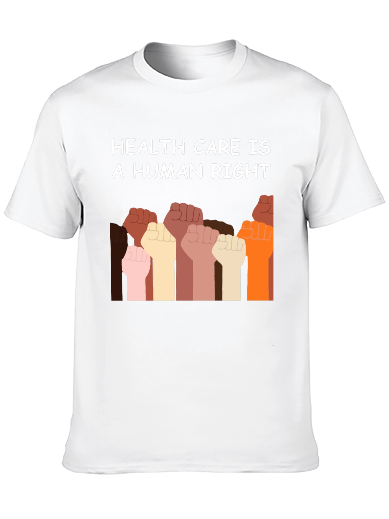 Healthcare is a Human Right T-Shirt