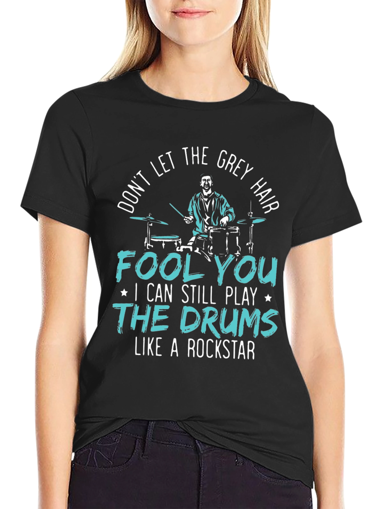 Grey Hair Drummer T-Shirt: Rock On!