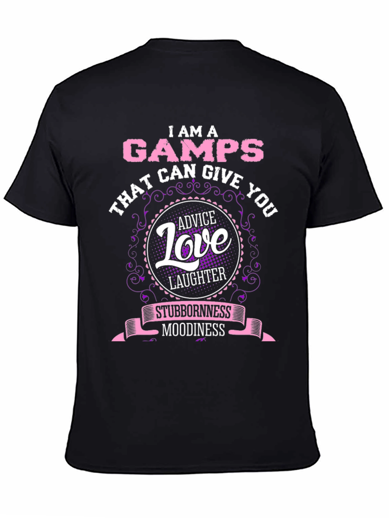 I AM A GAMPS T-Shirt