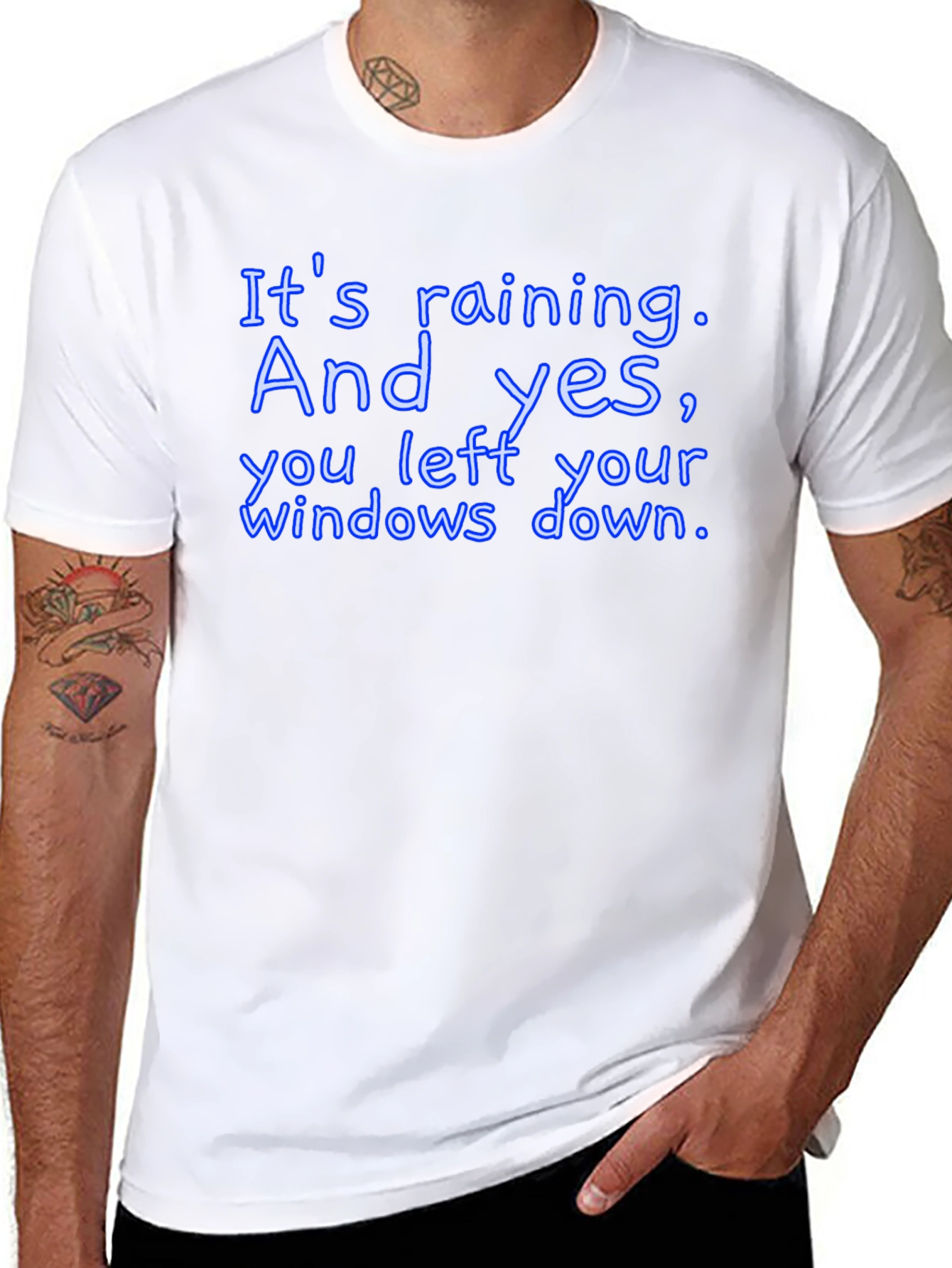 Humorous T-Shirt: Its Raining Windows Down