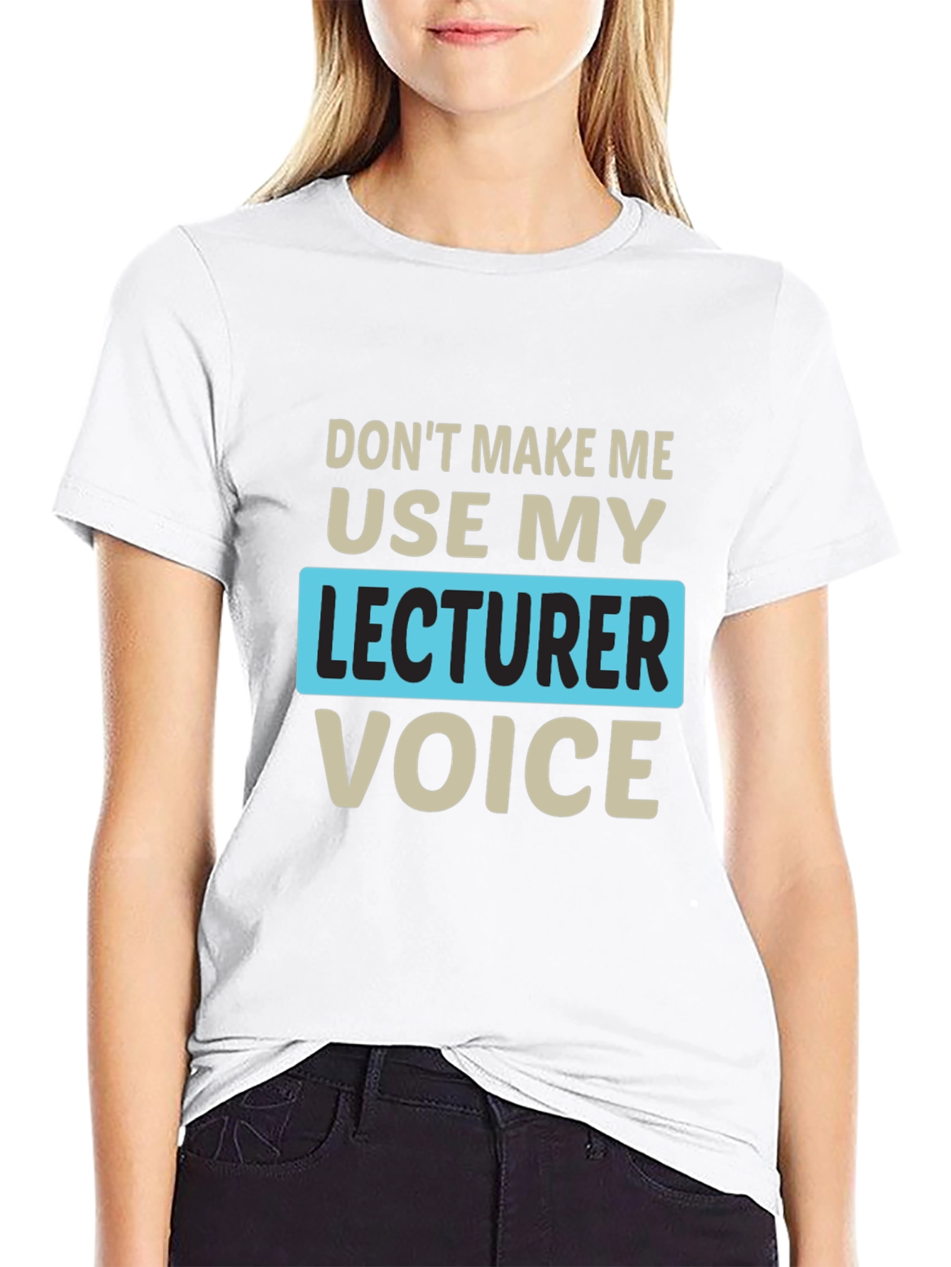 Lecturer Voice Graphic Tee - Funny Teacher Shirt