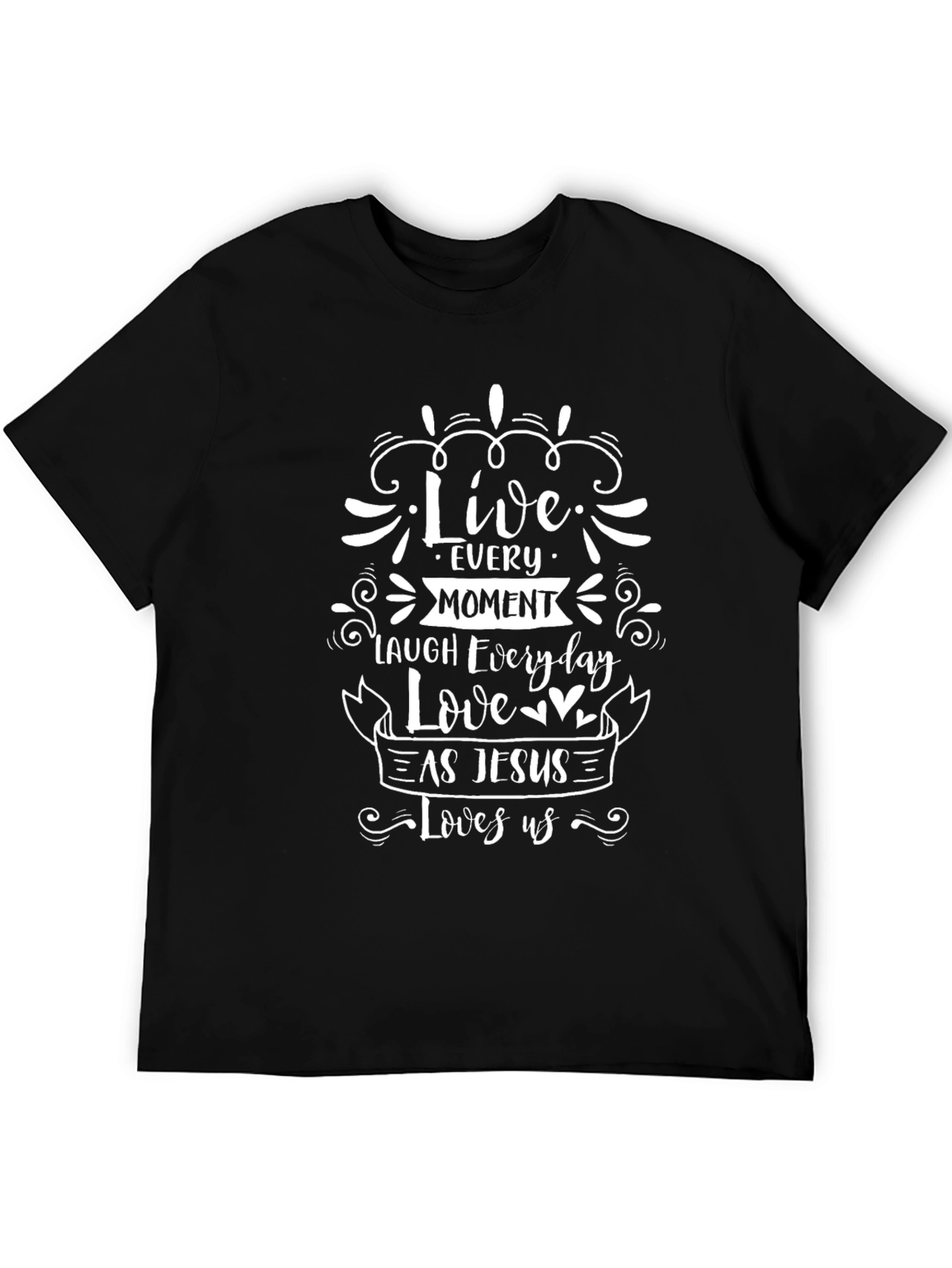 Live Every Moment T-Shirt - Christian Inspired