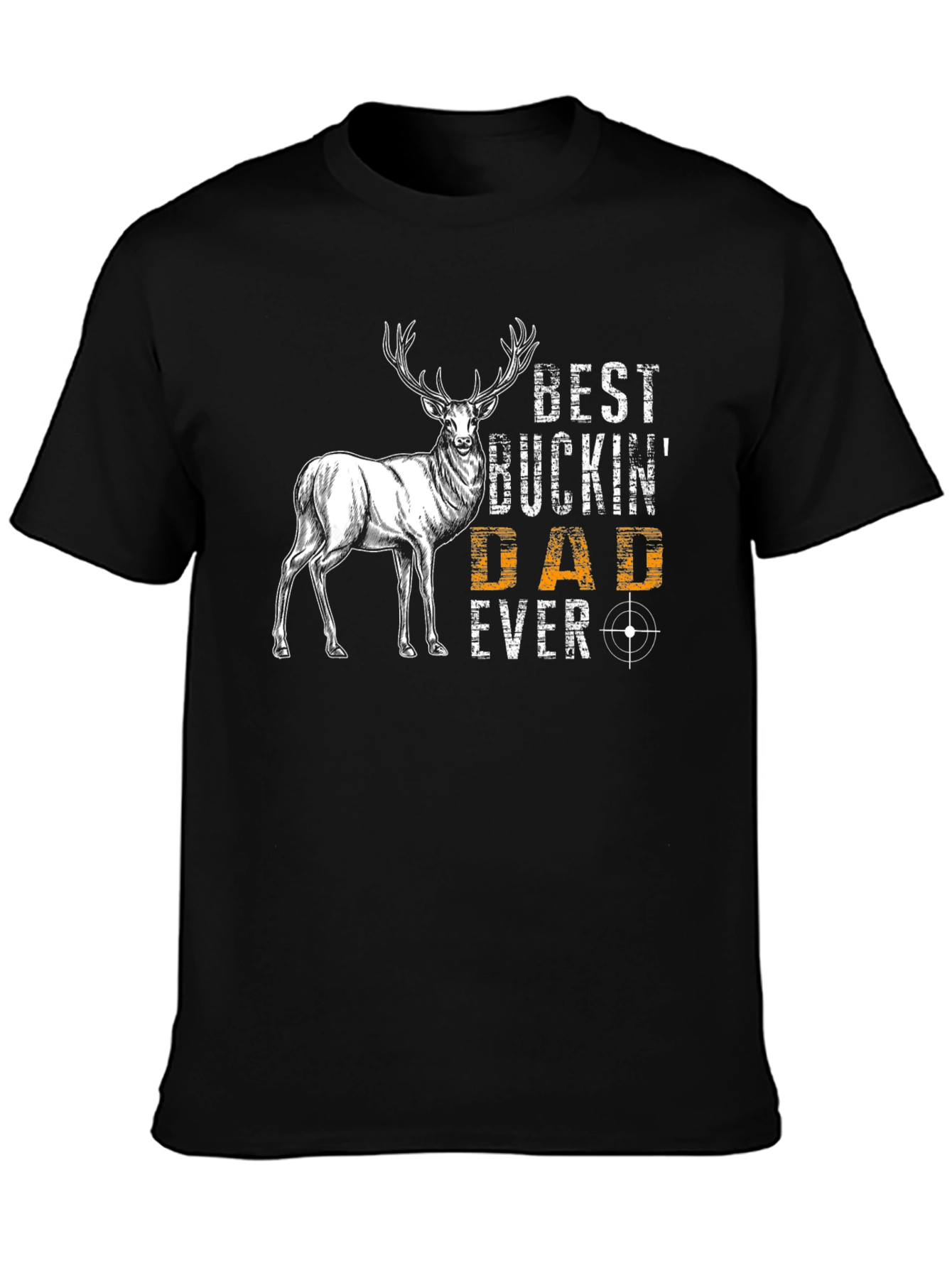 Best Buckin Dad Ever Graphic T-Shirt