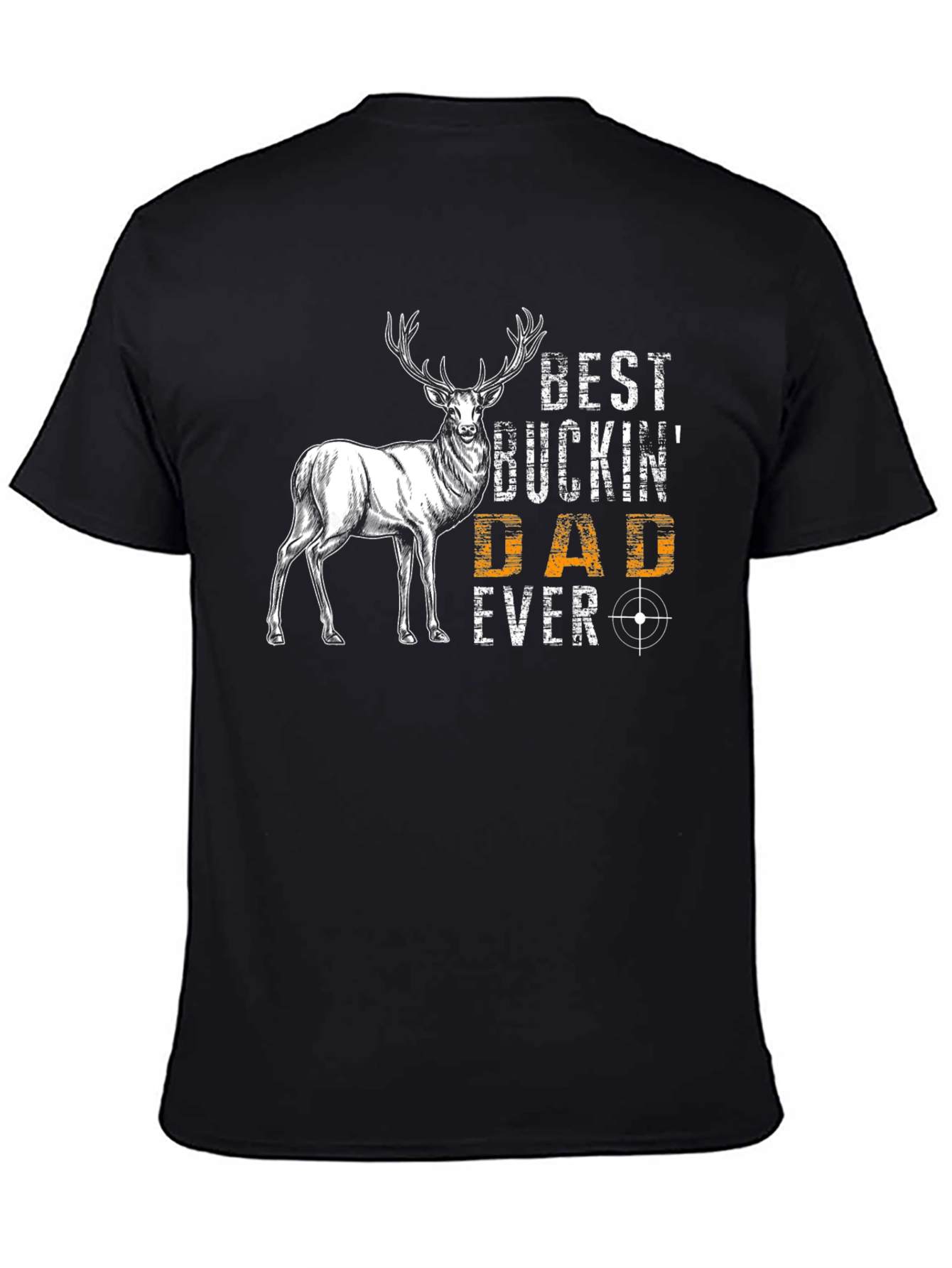 Best Buckin Dad Ever Graphic T-Shirt