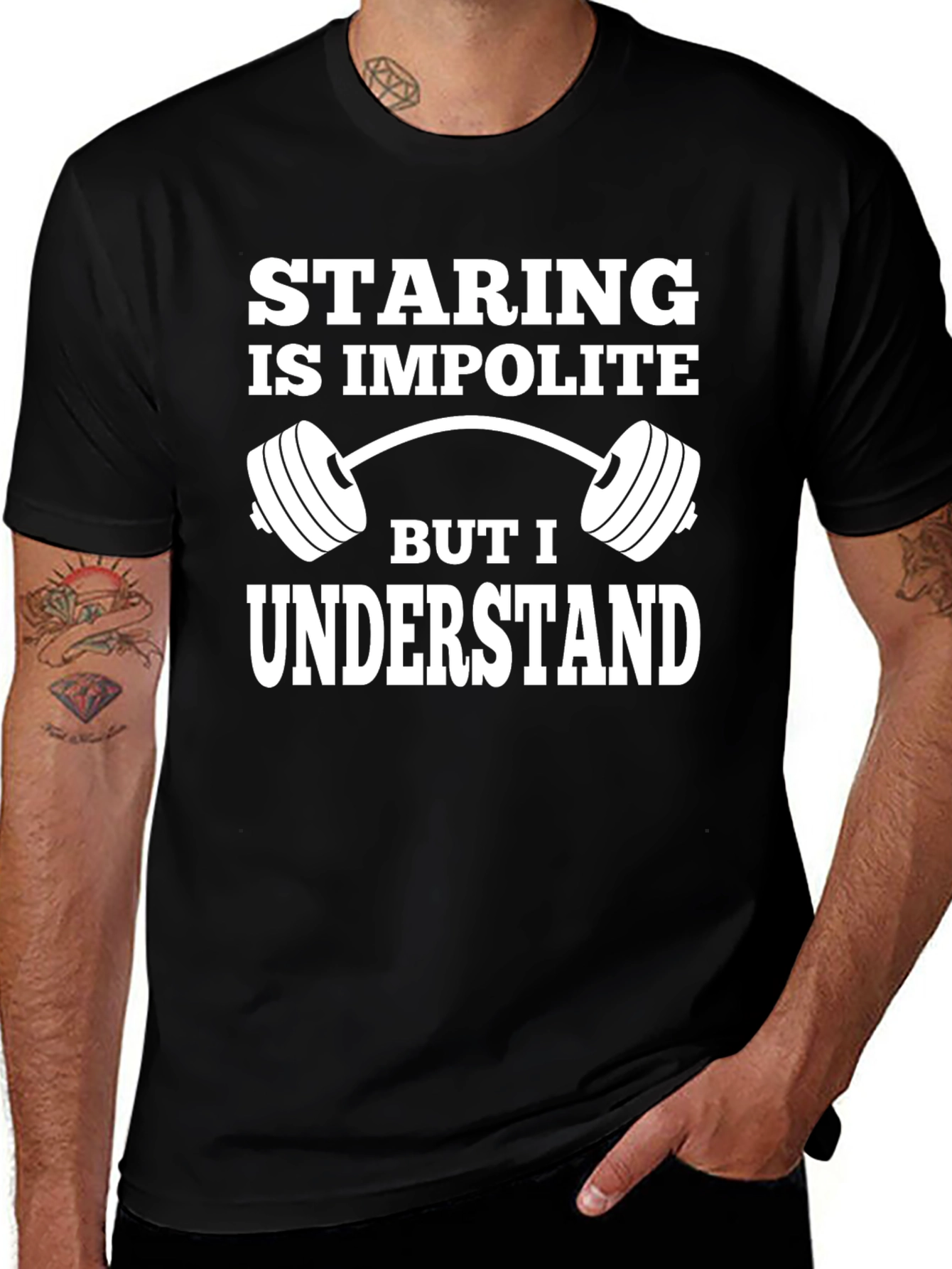 Staring is Impolite Graphic T-Shirt Gym Fitness Tee