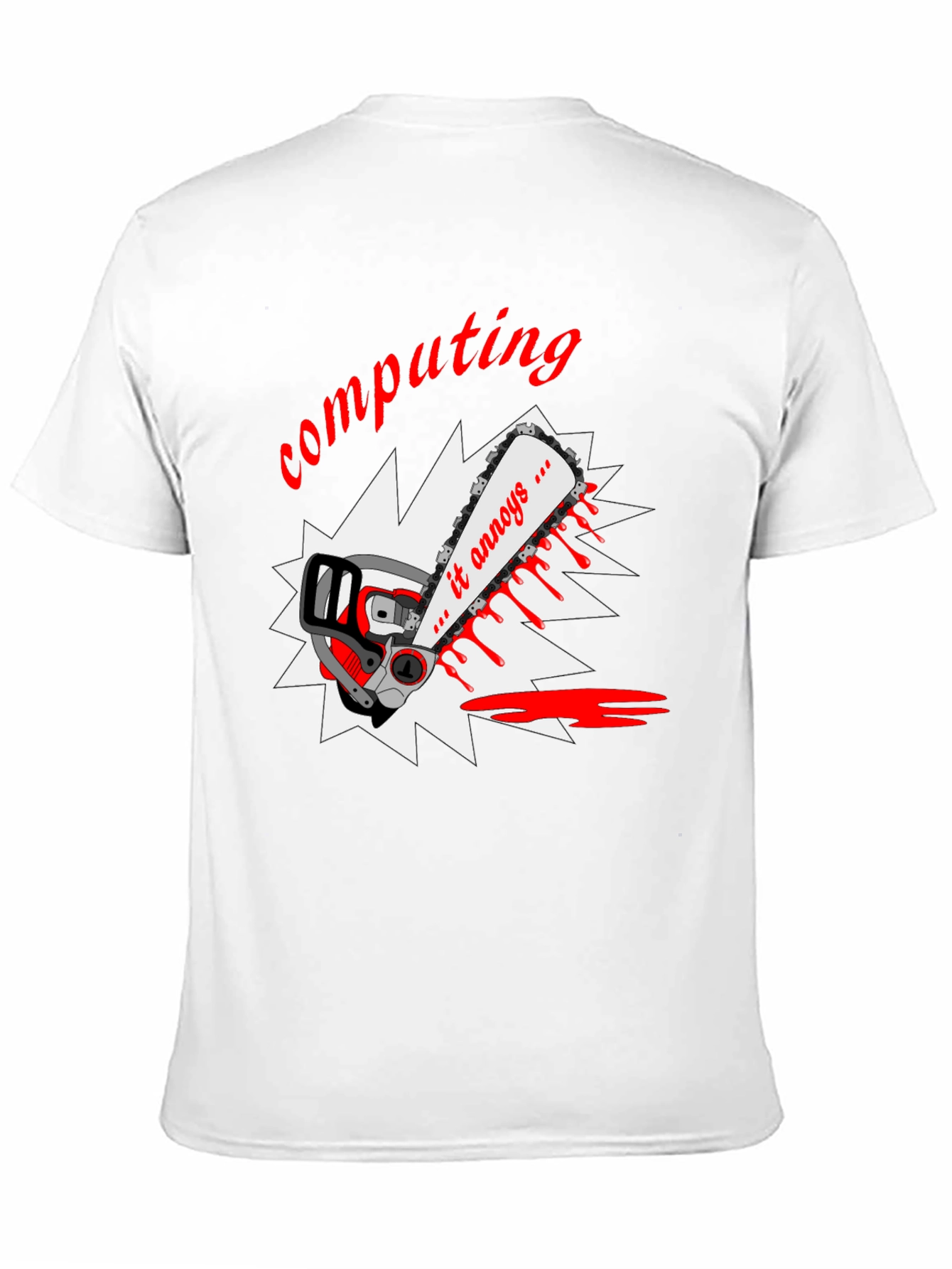 Computing Annoys T-Shirt