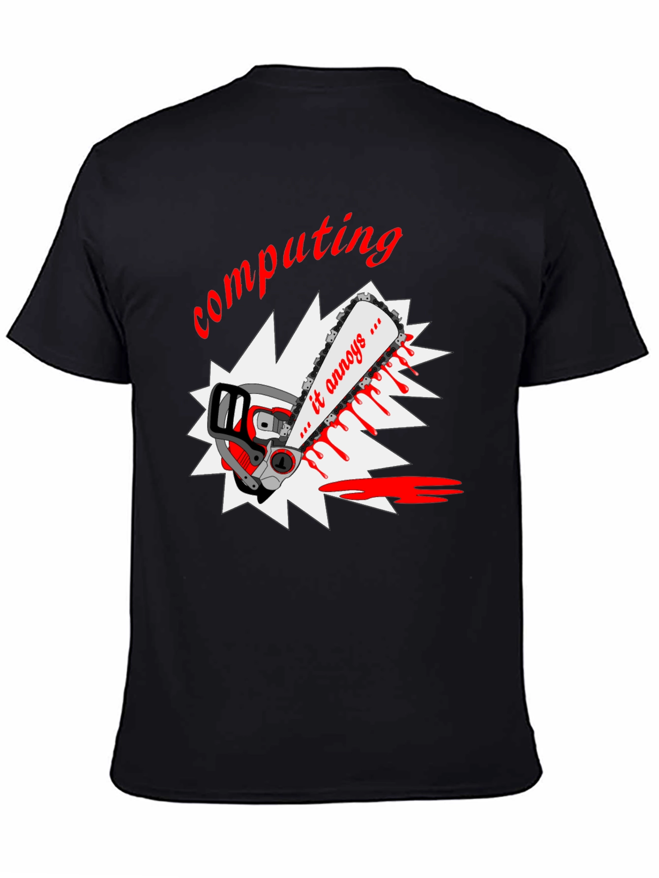 Computing Annoys T-Shirt