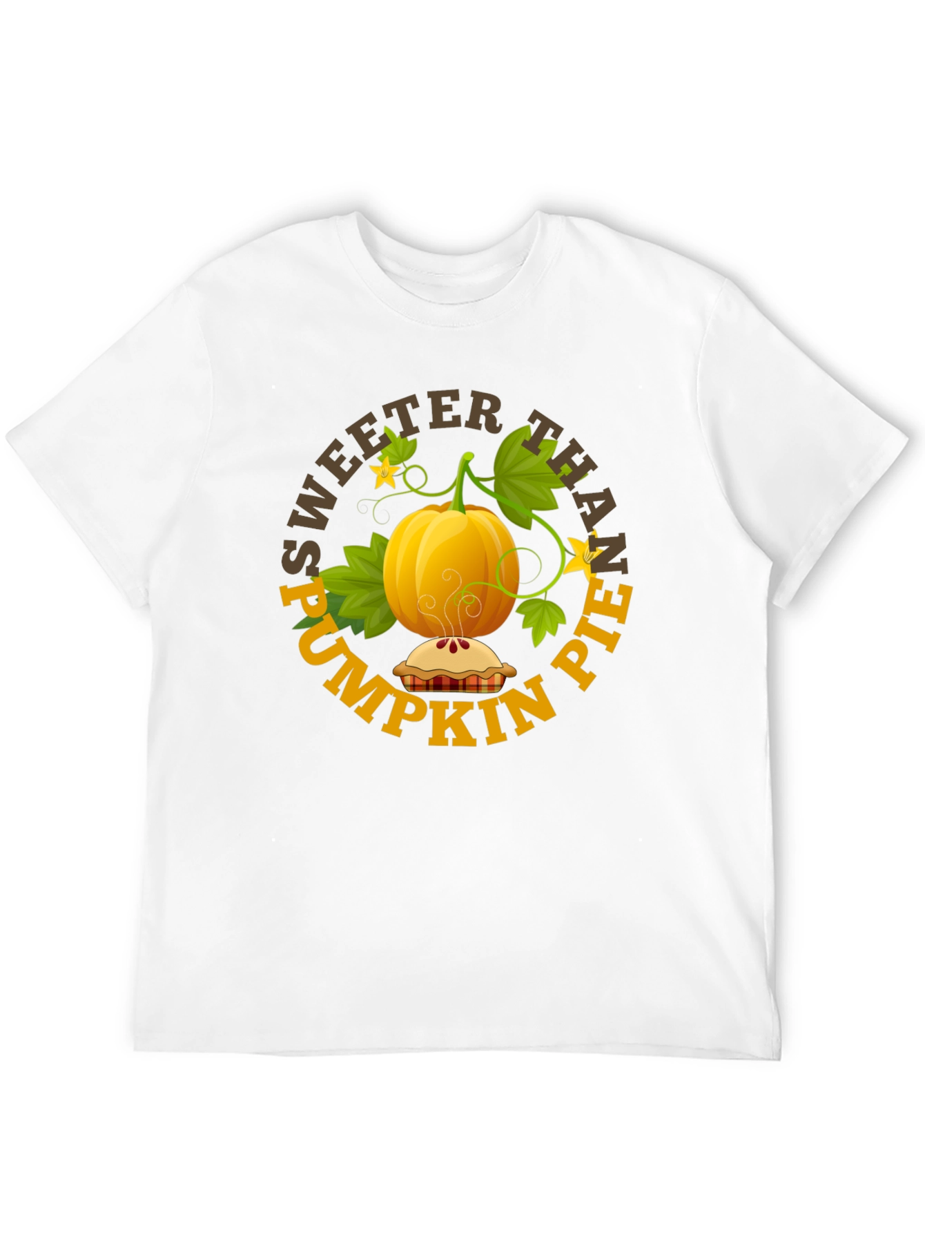 Sweeter Than Pumpkin Pie T-Shirt