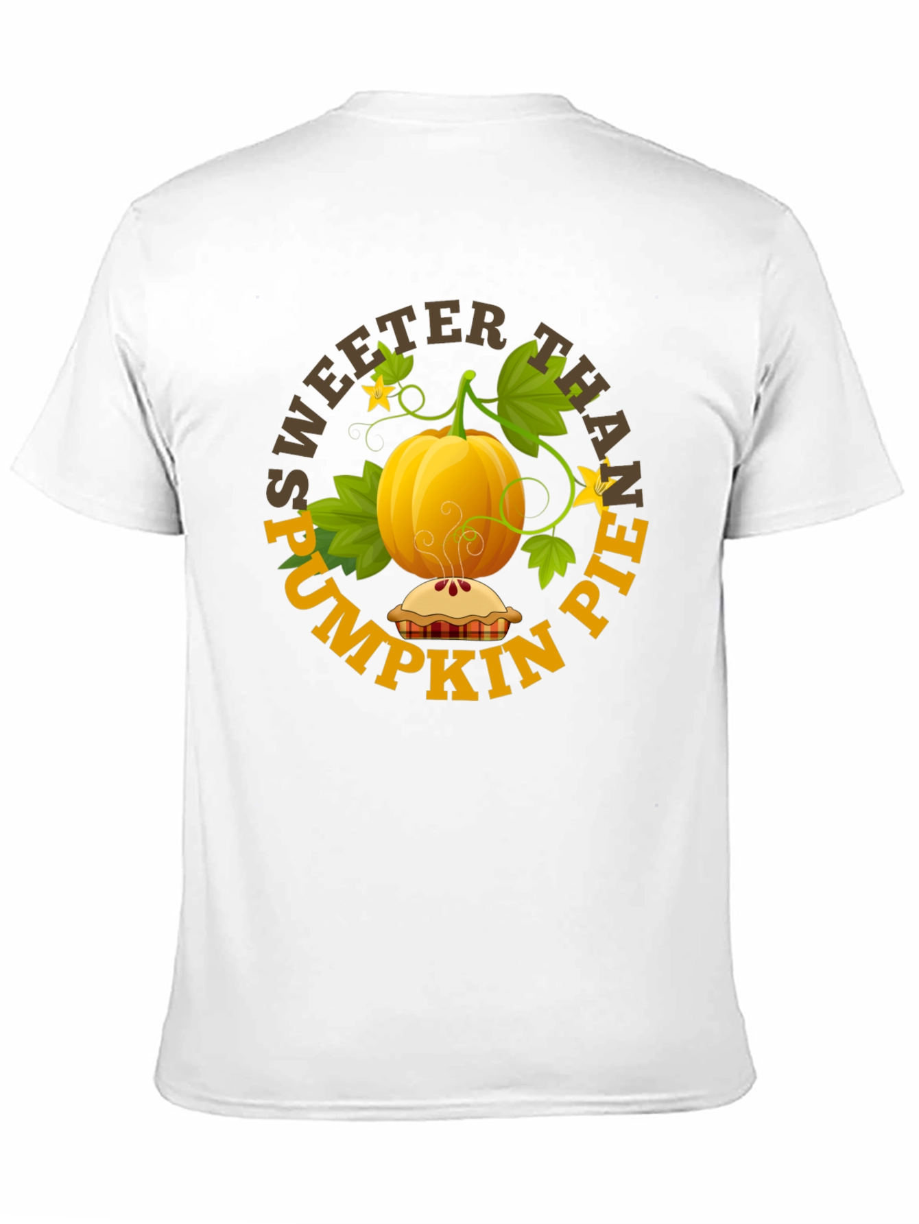 Sweeter Than Pumpkin Pie T-Shirt