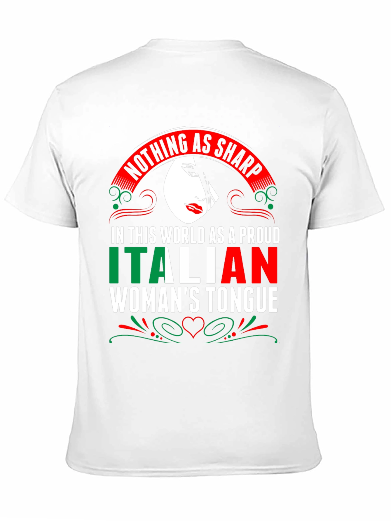 Italian Womans Tongue T-Shirt - Sharp Pride