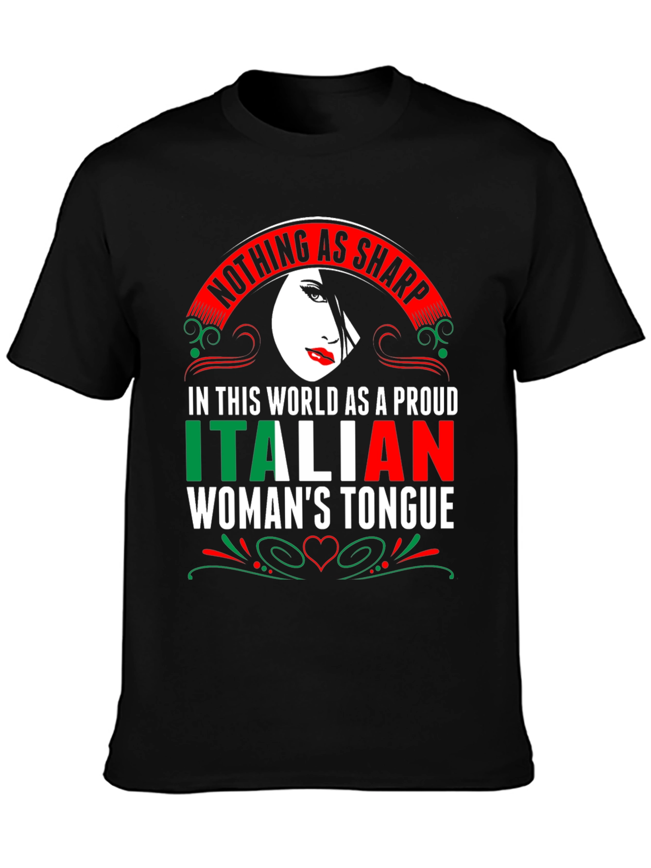 Italian Womans Tongue T-Shirt - Sharp Pride