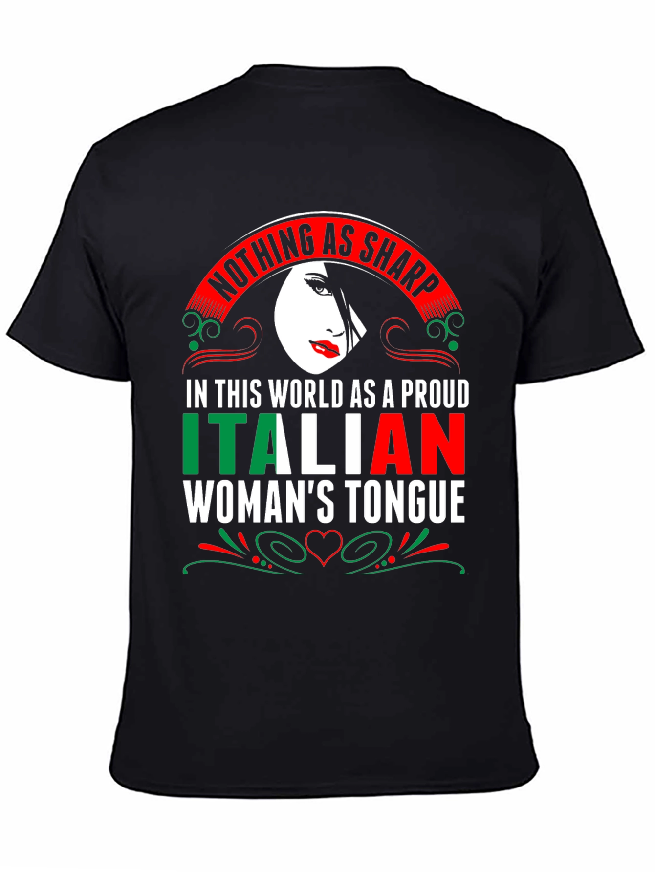 Italian Womans Tongue T-Shirt - Sharp Pride