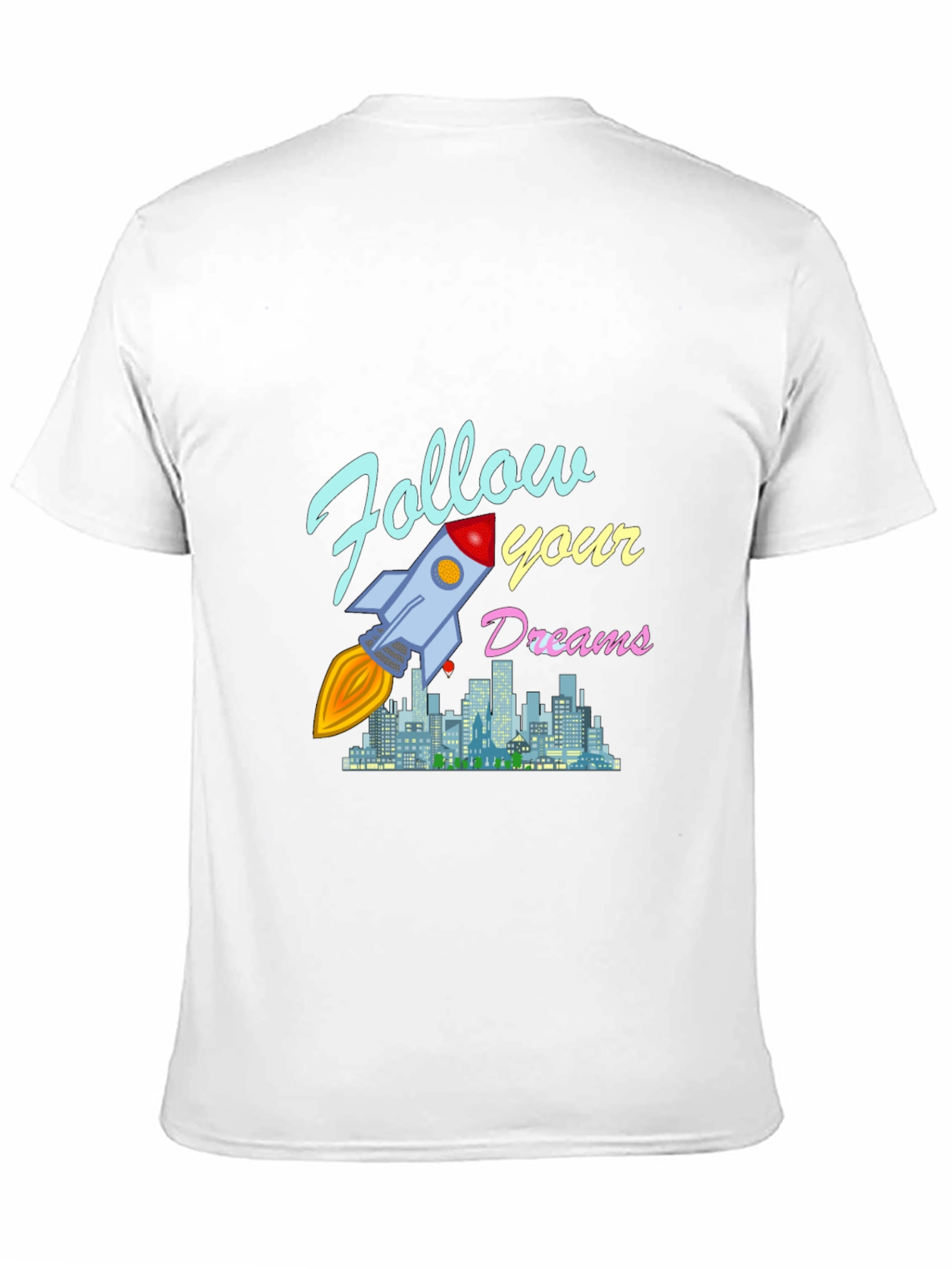 Follow Your Dreams Rocket Graphic T-Shirt