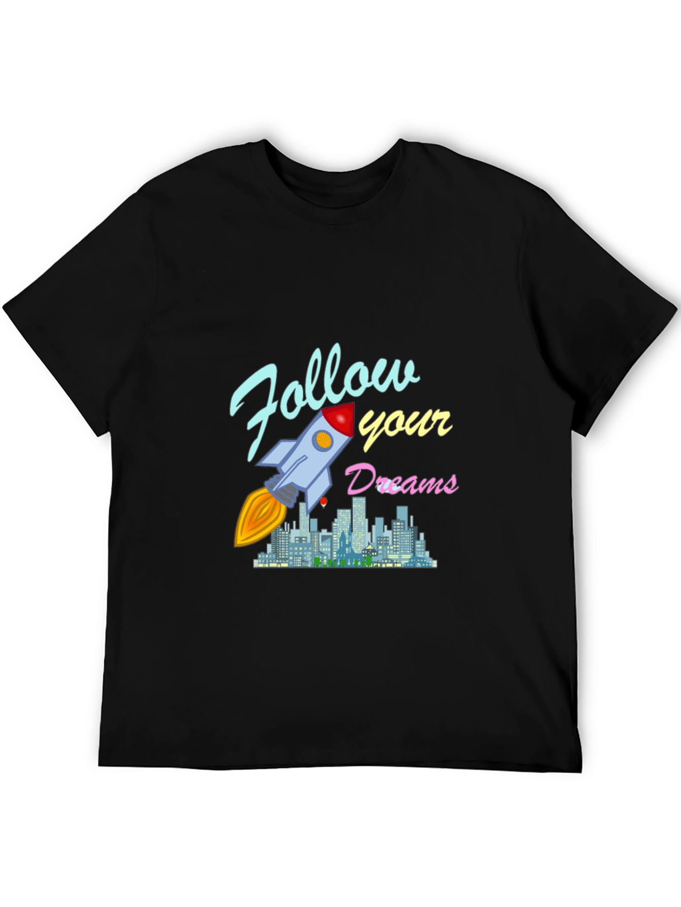 Follow Your Dreams Rocket Graphic T-Shirt