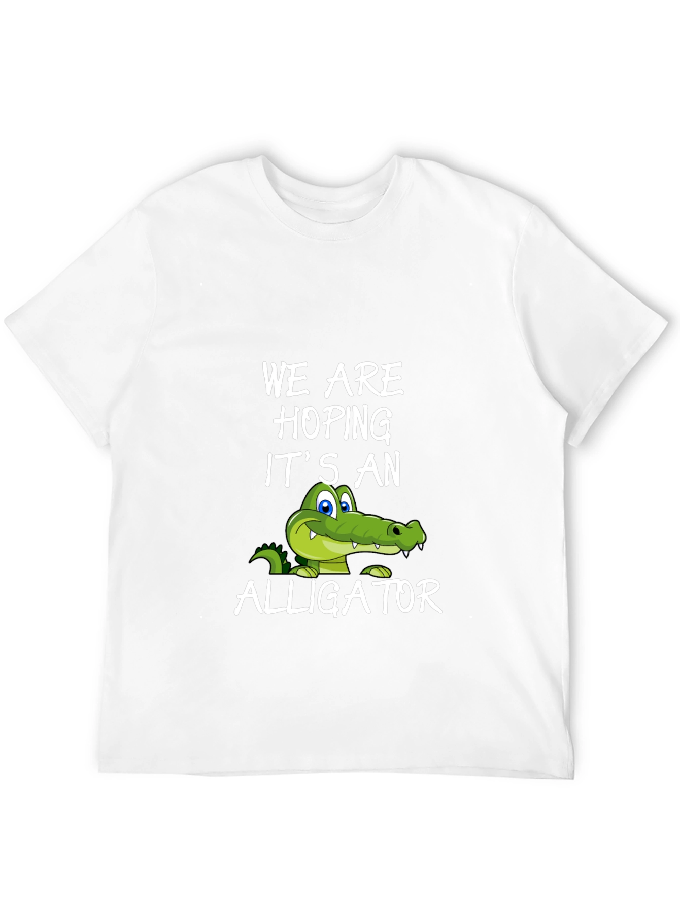 Hoping Its An Alligator Graphic Tee