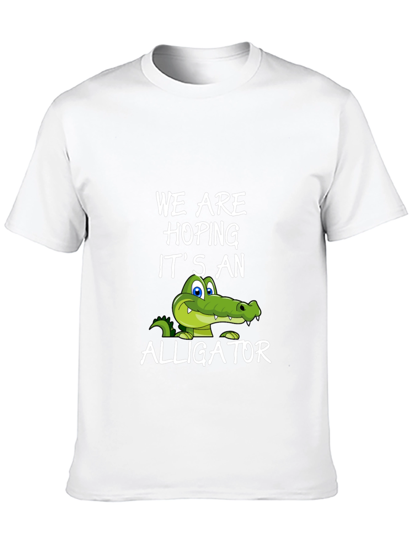 Hoping Its An Alligator Graphic Tee