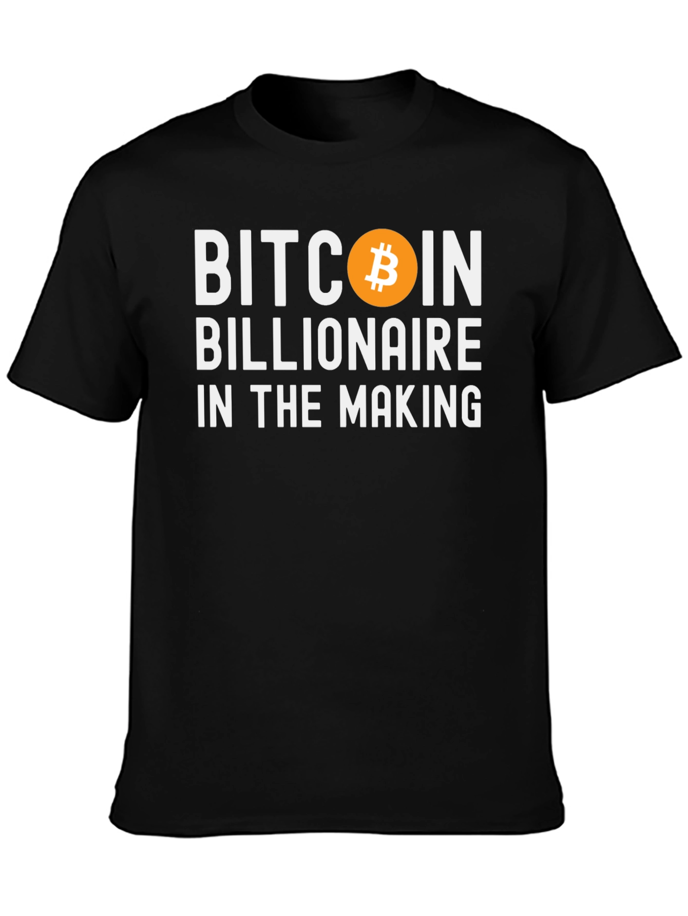 Bitcoin Billionaire T-Shirt - Crypto Investor Tee