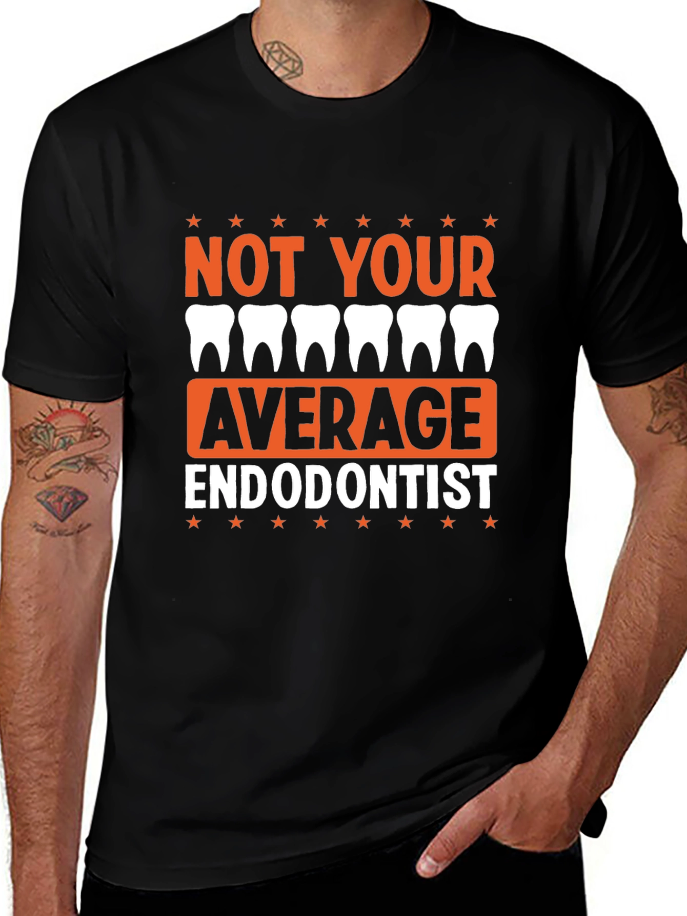 Not Your Average Endodontist Graphic T-Shirt