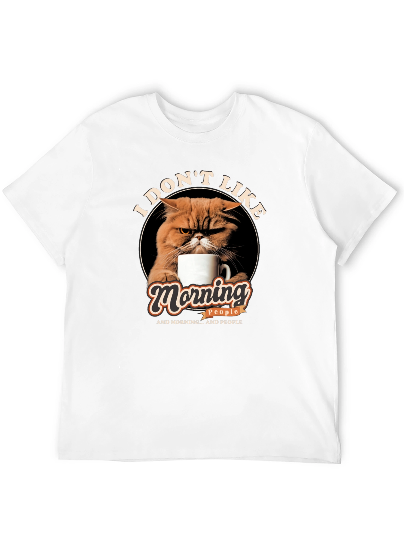I Dont Like Morning People Cat Graphic T-Shirt
