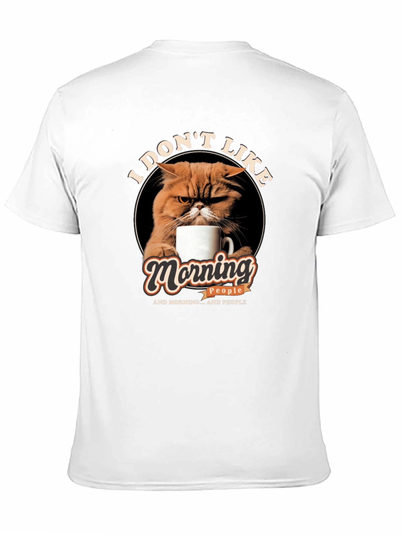 I Dont Like Morning People Cat Graphic T-Shirt