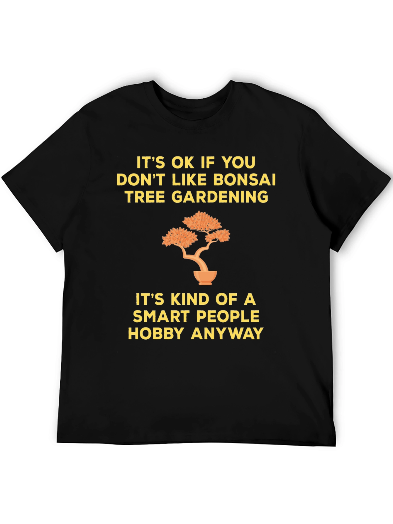 Bonsai Tree Gardening Smart People Hobby T-Shirt