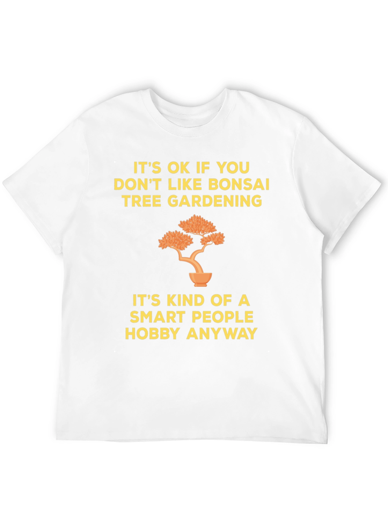 Bonsai Tree Gardening Smart People Hobby T-Shirt