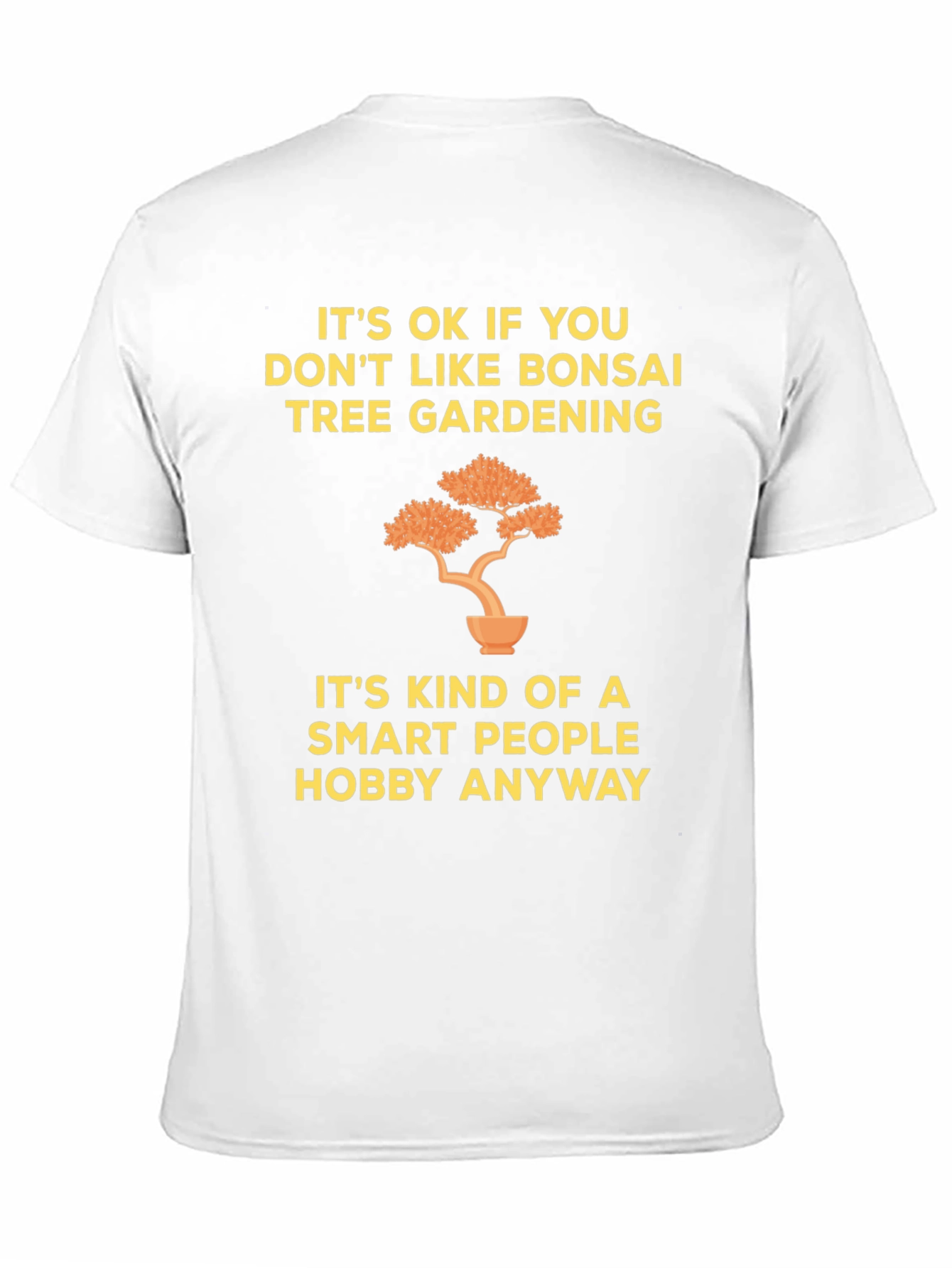 Bonsai Tree Gardening Smart People Hobby T-Shirt