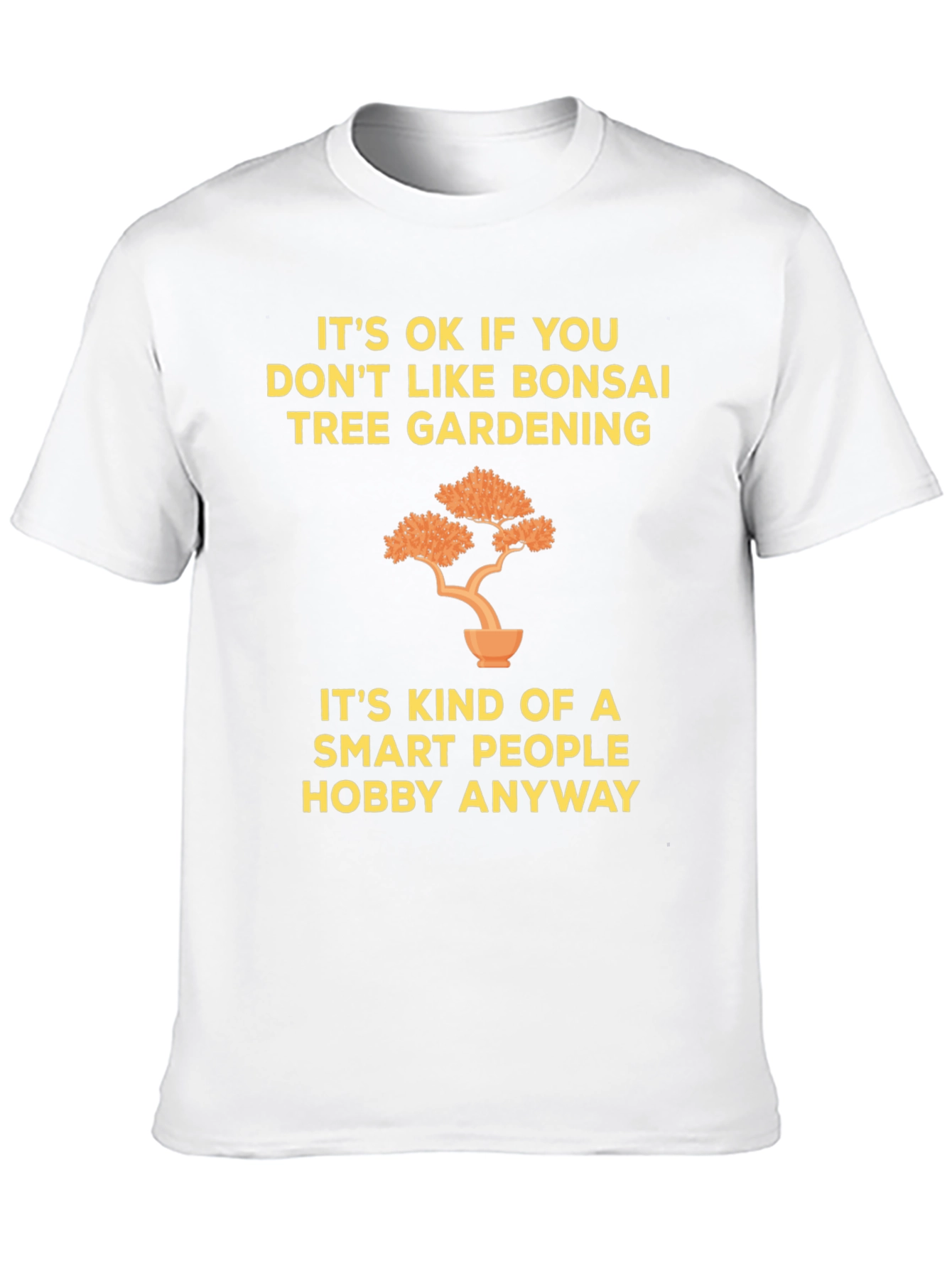 Bonsai Tree Gardening Smart People Hobby T-Shirt